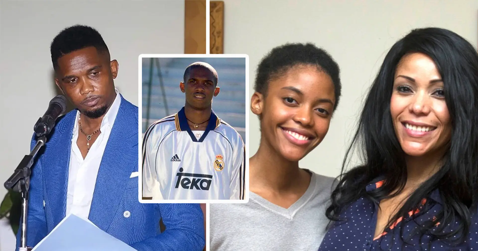 Eto'o declared biological father of 22-year-old woman, Samuel met her mother in a Madrid night club in 1997
