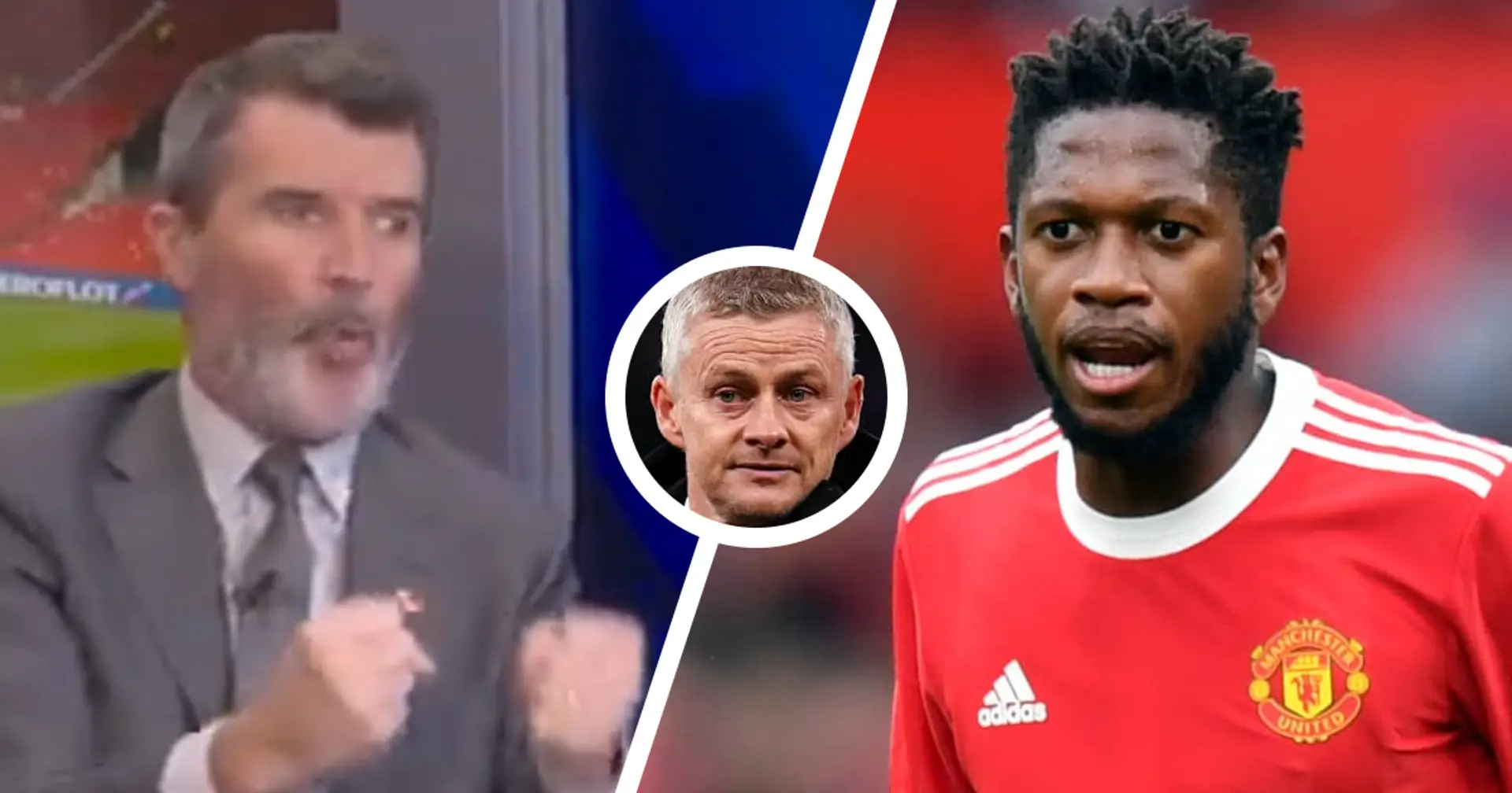 Roy Keane: 'Anyone who tells me Fred is good enough for Man United is living in cuckoo land' 