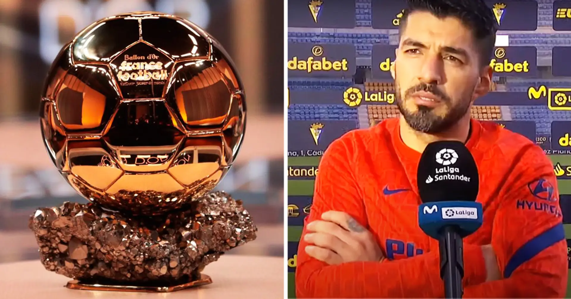 Luis Suárez nombra al jugador que merece el Balón de Oro 2021