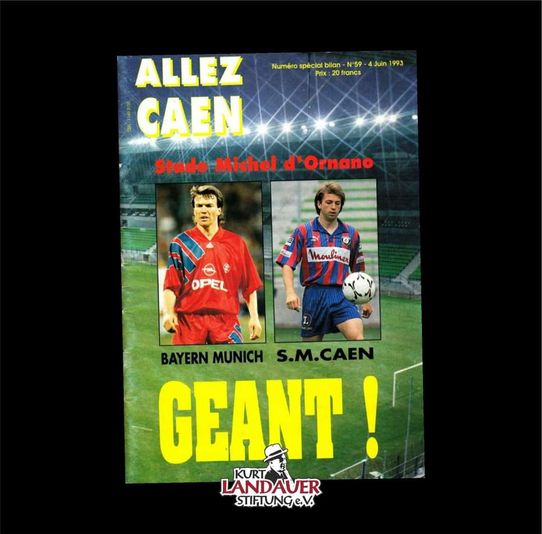 Freundschaftsspiel beim SM Caen nach enttäuschender Vize-Meisterschaft vor 30 Jahren(1993)