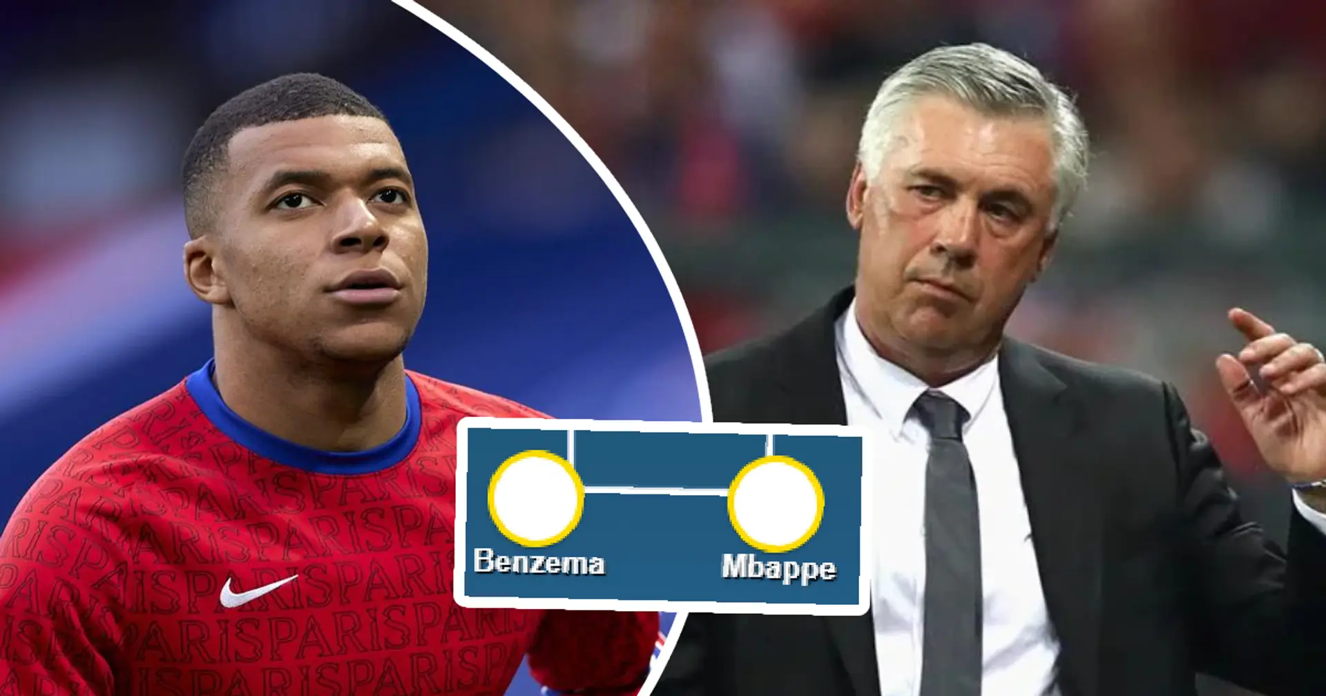 How Madrid would have lined up if Mbappe joined in 2021? Ancelotti's plans revealed