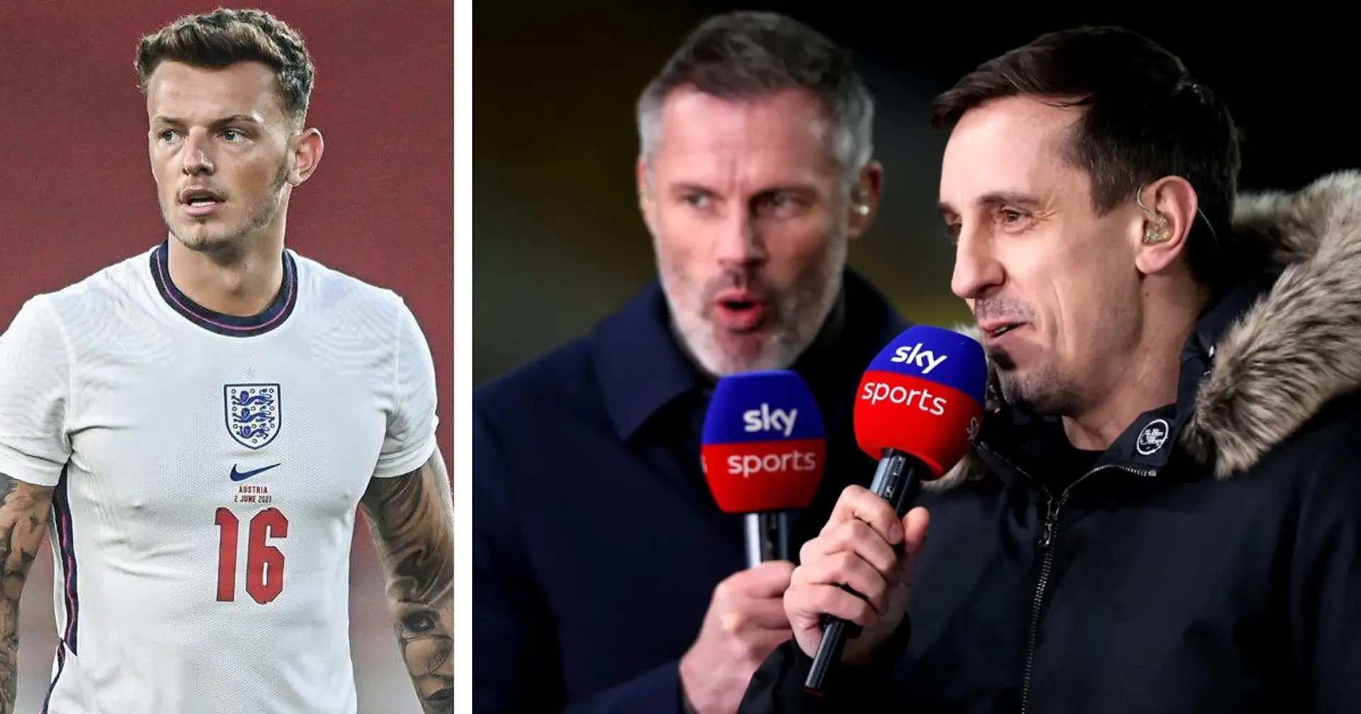 'He's not going to play anyway': Carragher  and Neville weigh in on Ben White's England controversy