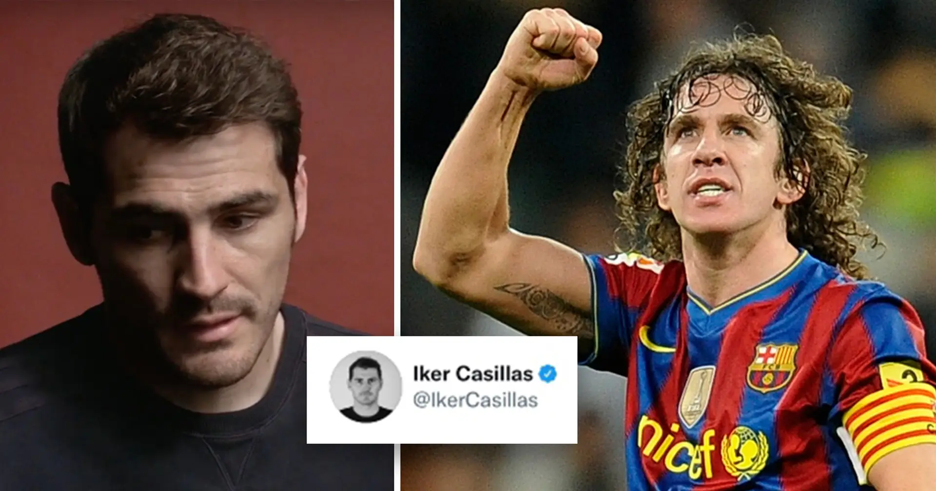 "Il est temps de raconter notre histoire, Iker": Iker Casillas se révèle gay, Carles Puyol réagit immédiatement