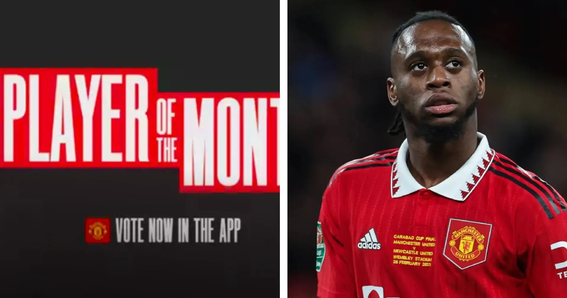 OFFICIAL: Wan-Bissaka, two others up for Man United's Player of Month 