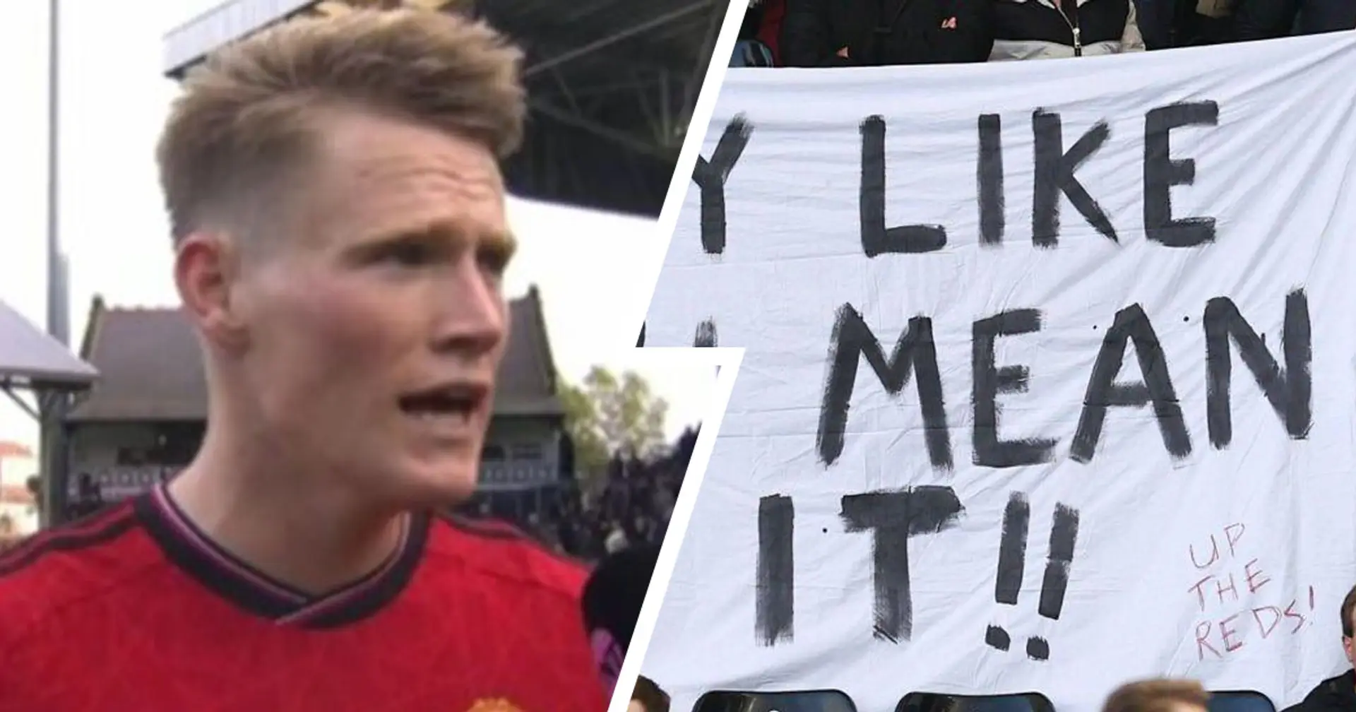 ‘We saw it before the game’: McTominay reveals how Man United fans’ banner inspired Fulham win