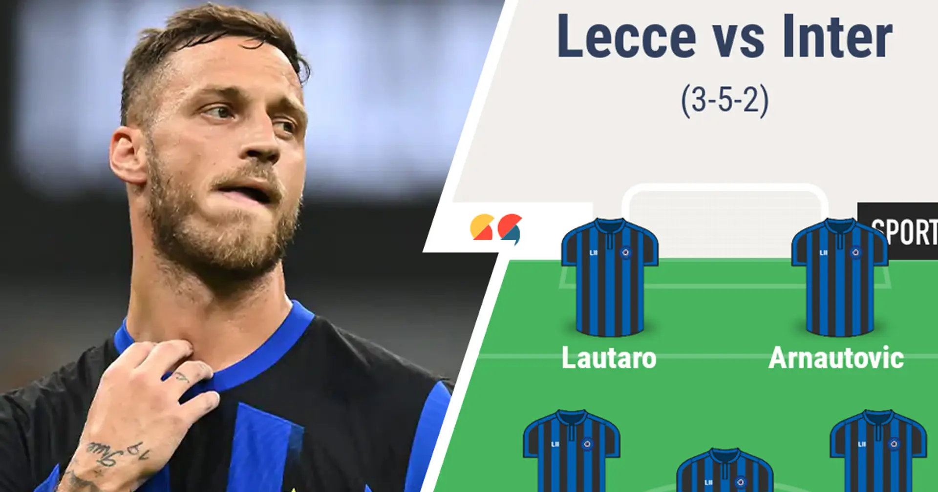 Non solo Arnautovic dal 1': Inzaghi studia 3 novità di formazione in vista di Lecce-Inter