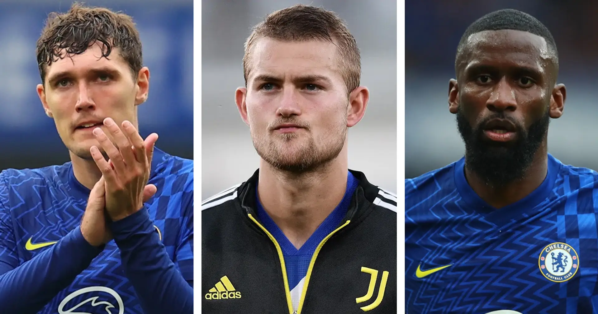 Chelsea 'offered' De Ligt amid Rudiger and Christensen contract uncertainty (reliability: 5 stars)