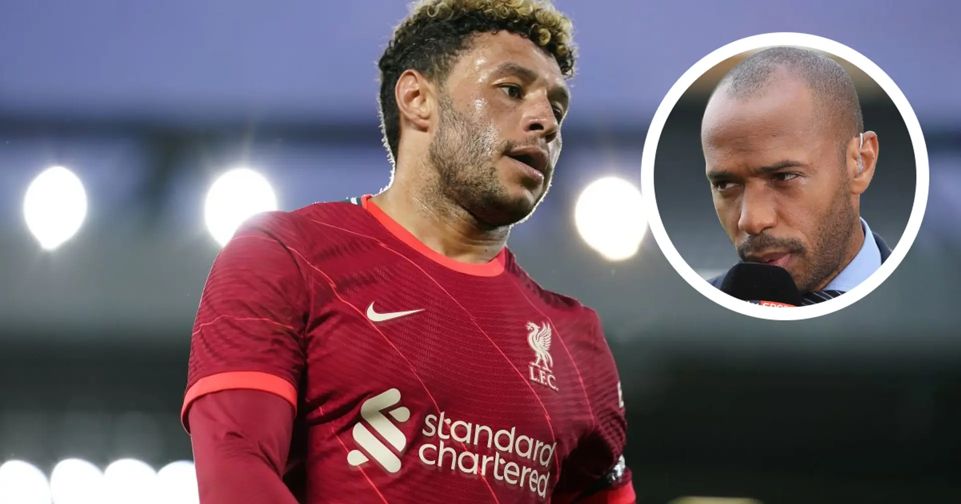 'I still don't know what he's good at': Thierry Henry questions Ox's ability
