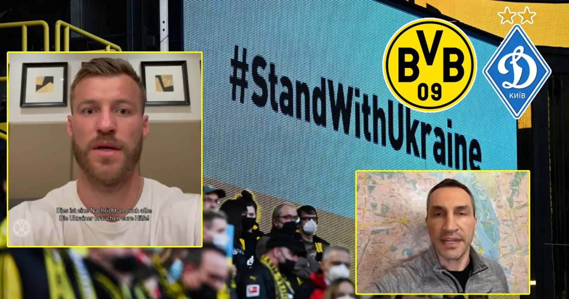 Yarmolenko und Klitschko bitten alle BVB-Fans, zum Benefizspiel gegen Dynamo Kyiv zu kommen