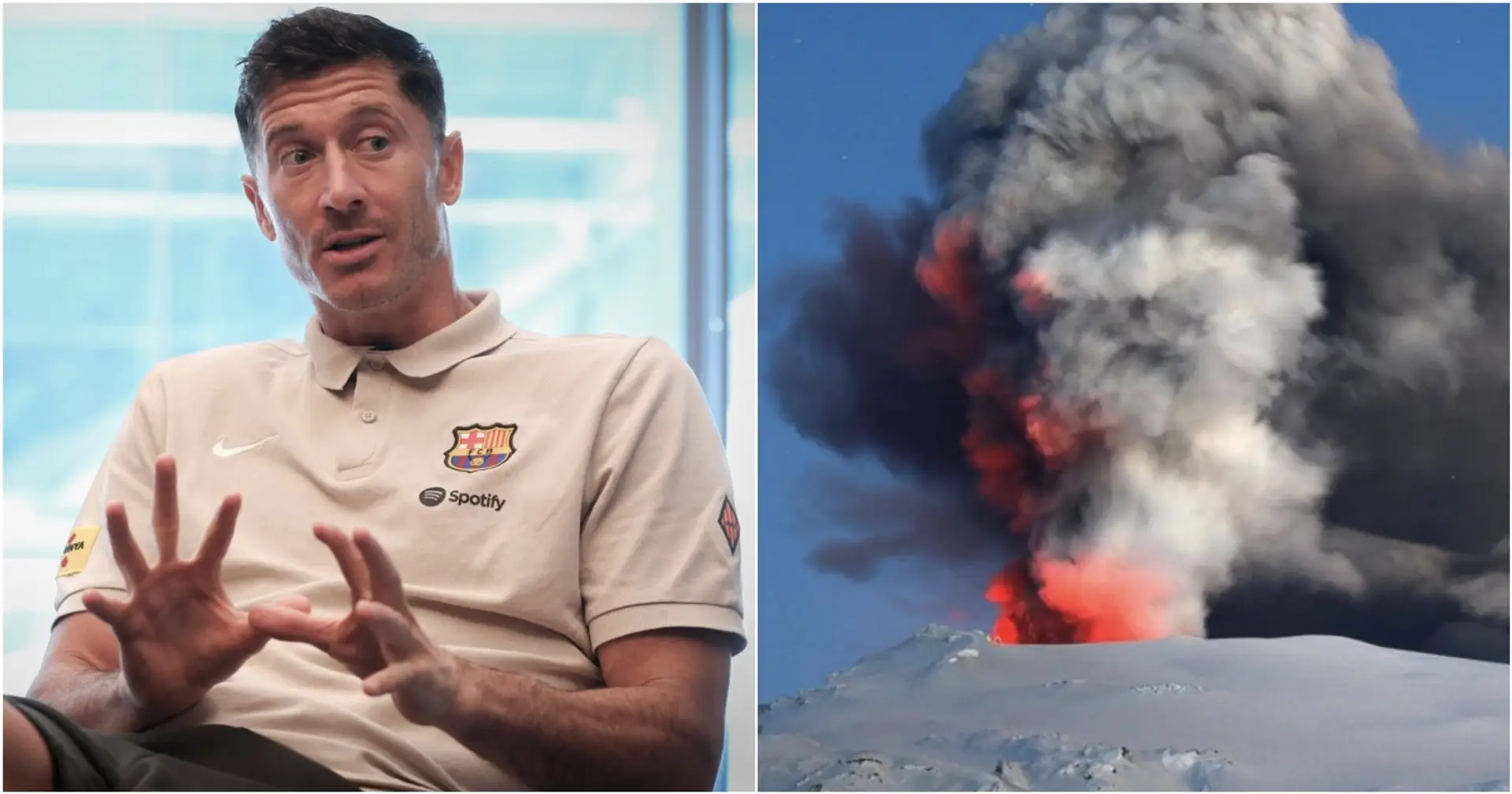 How Lewandowski's career was affected by volcano eruption - it would've been totally different