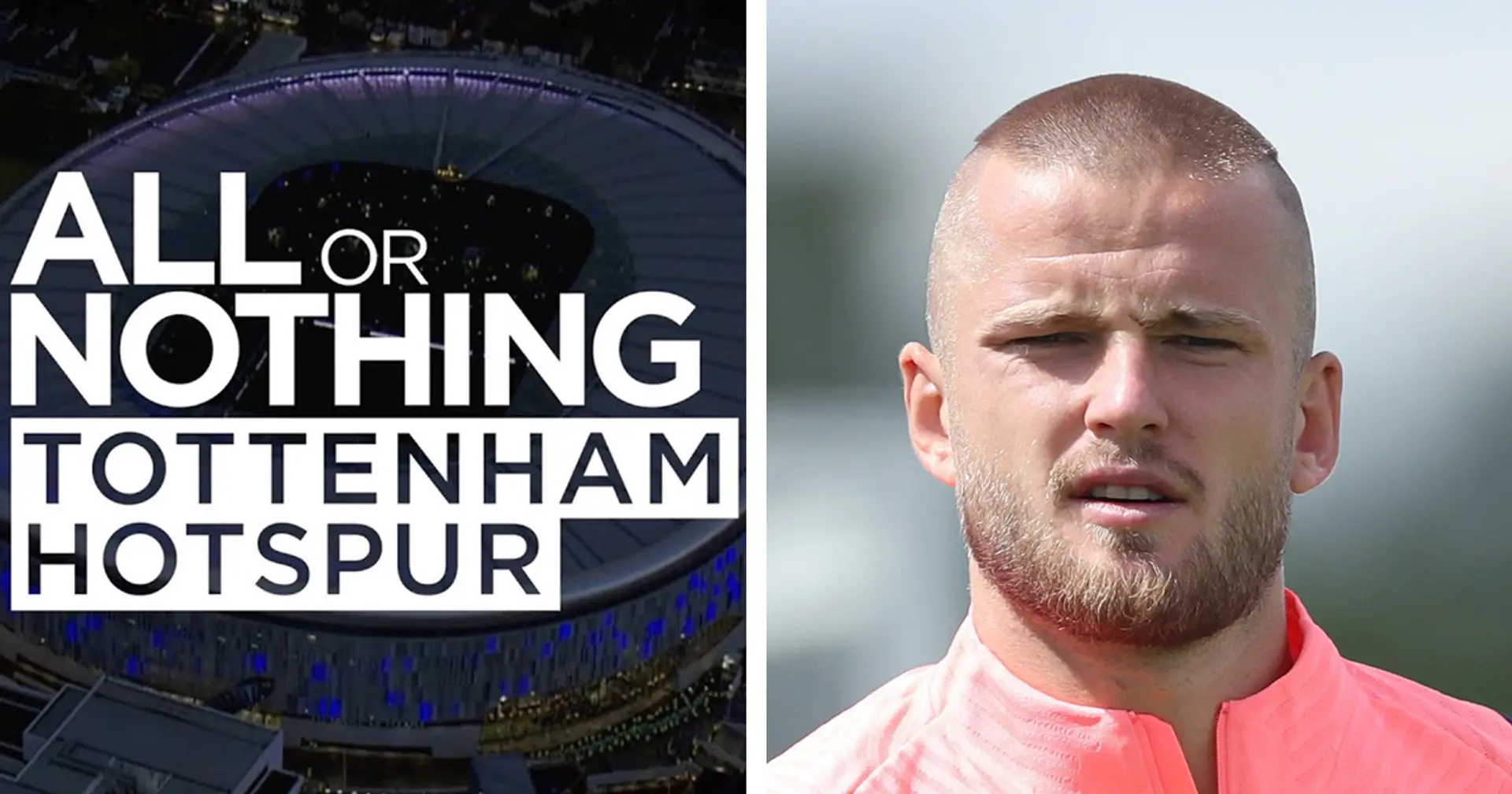'Maybe, you know, in 20 years' time': Eric Dier does not want to watch Tottenham documentary
