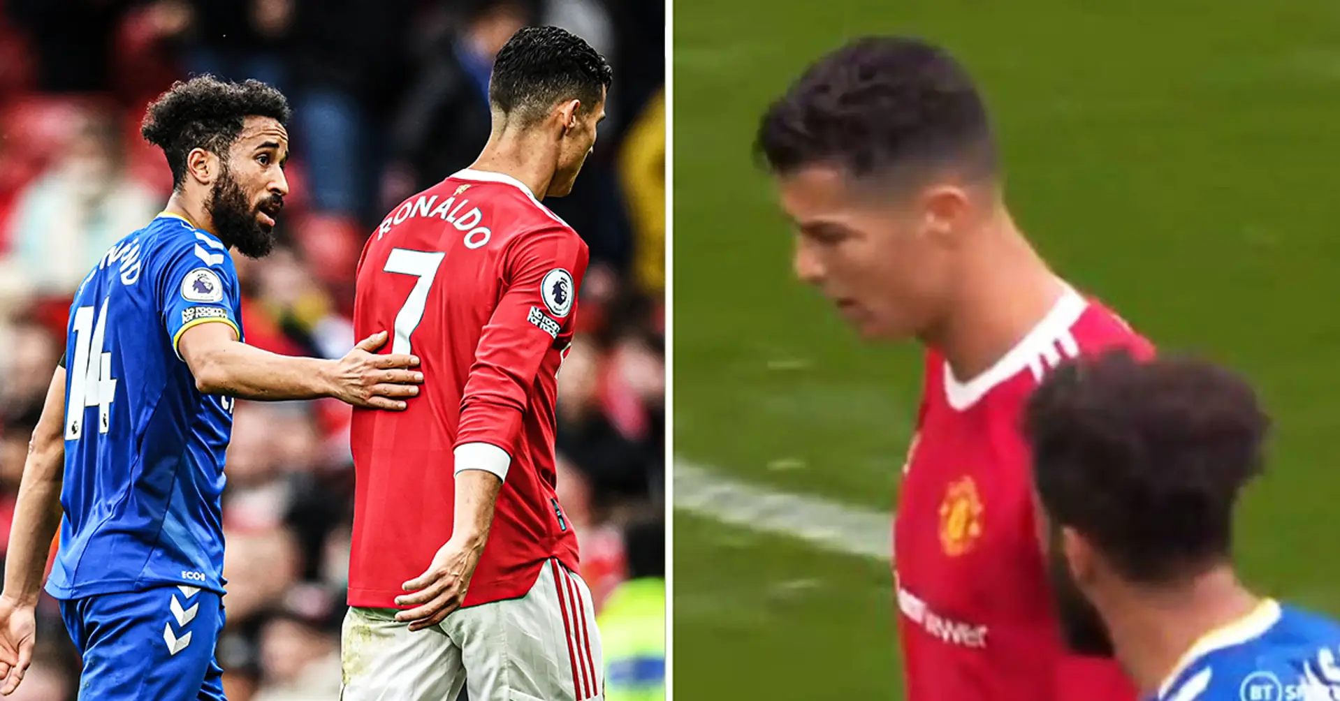 Revealed: what actually happened between CR7 and Everton star during match