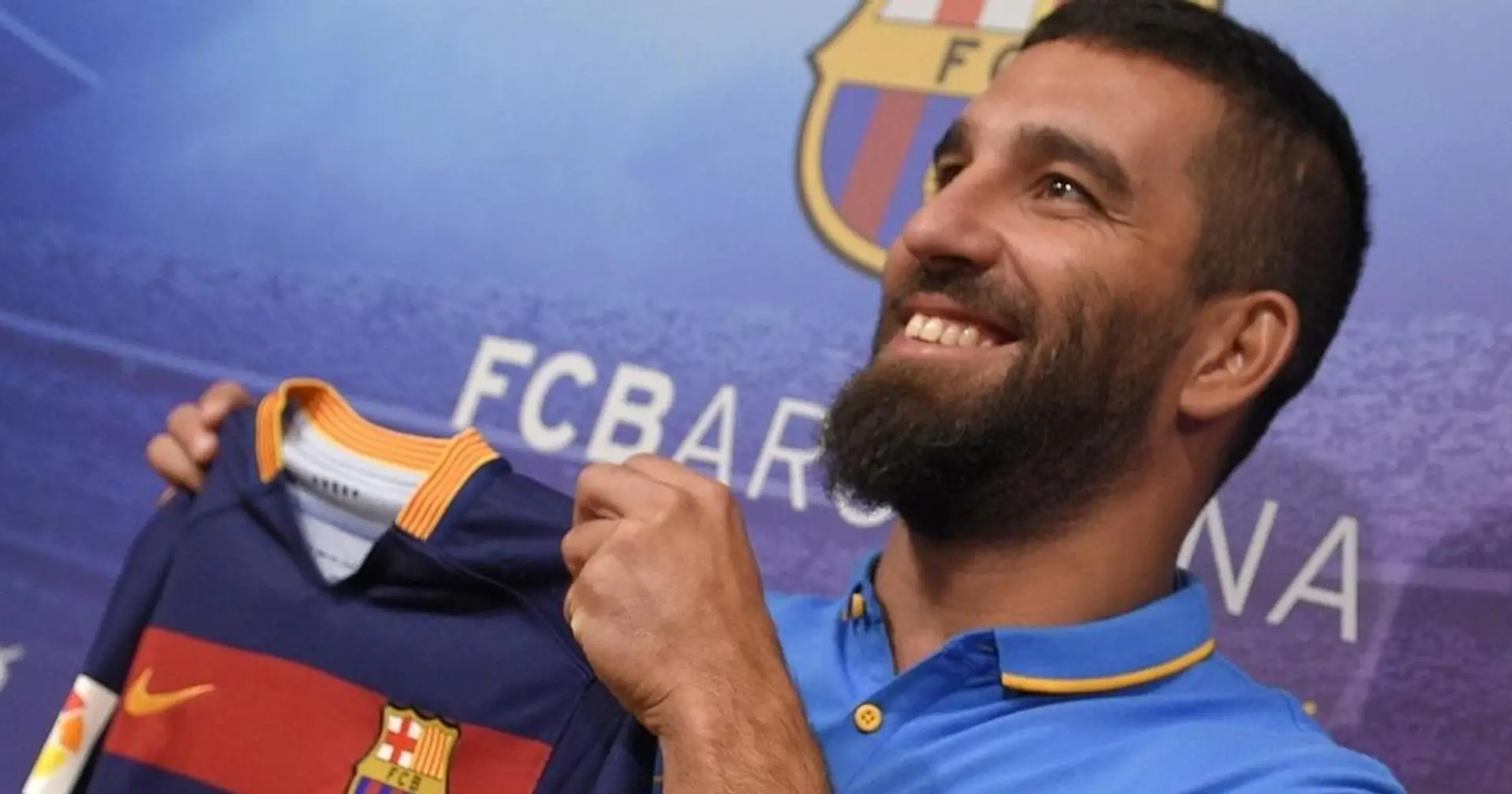 Arda Turan reveals he didn't know he was going to join Barca in 2015