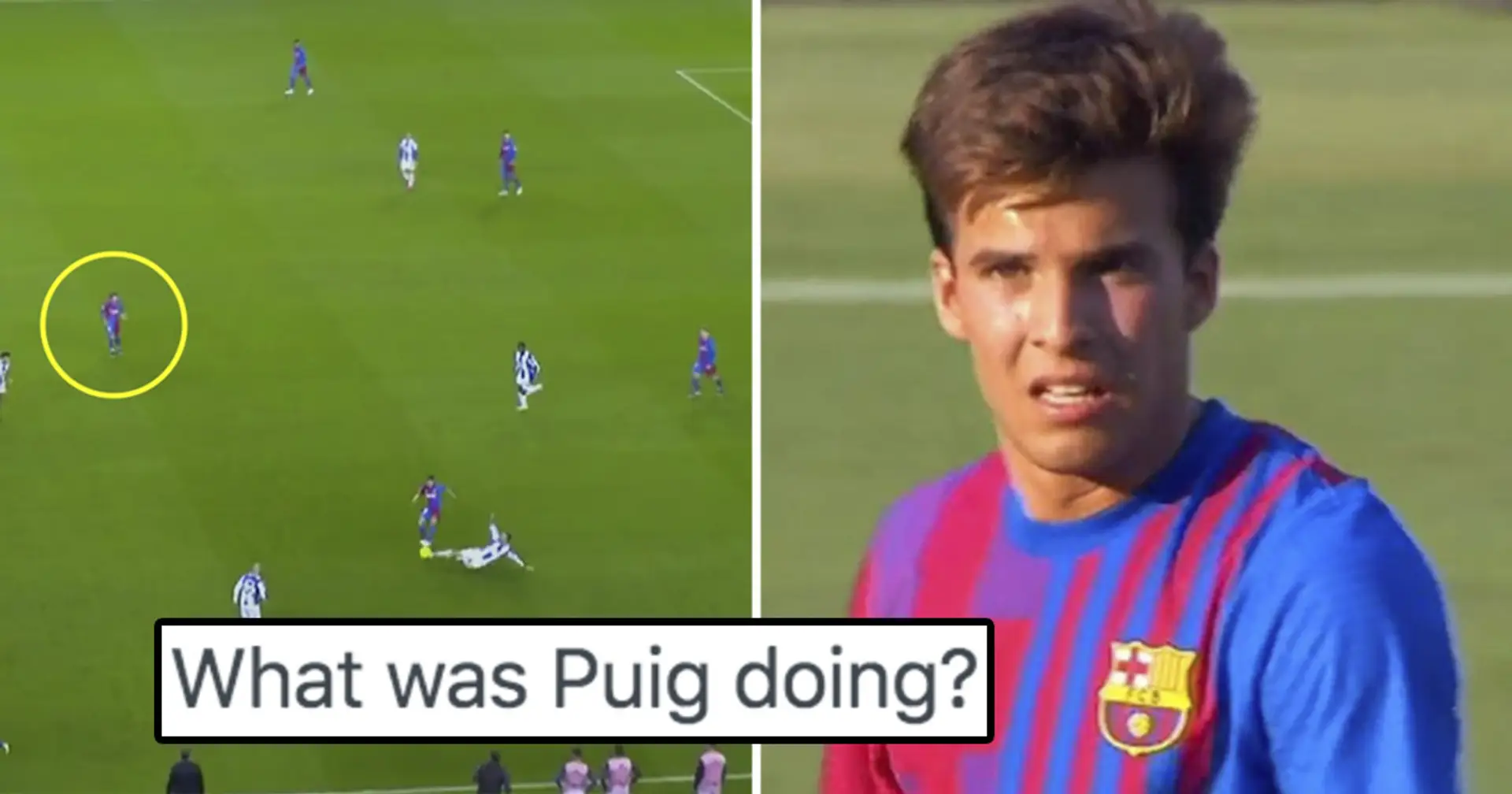 'I never get why people praise him': Barca fans react to embarrassing Puig episode vs Espanyol
