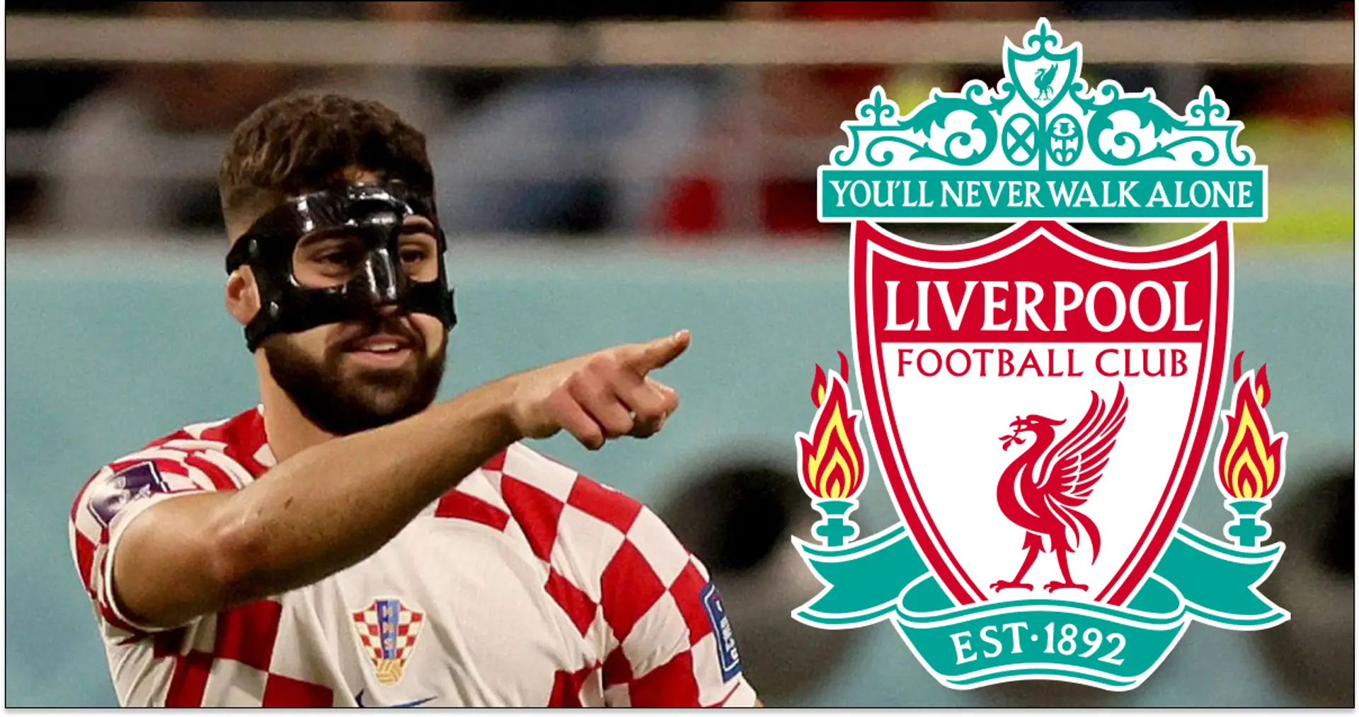 'My dream club? Liverpool': World Cup revelation Josko Gvardiol