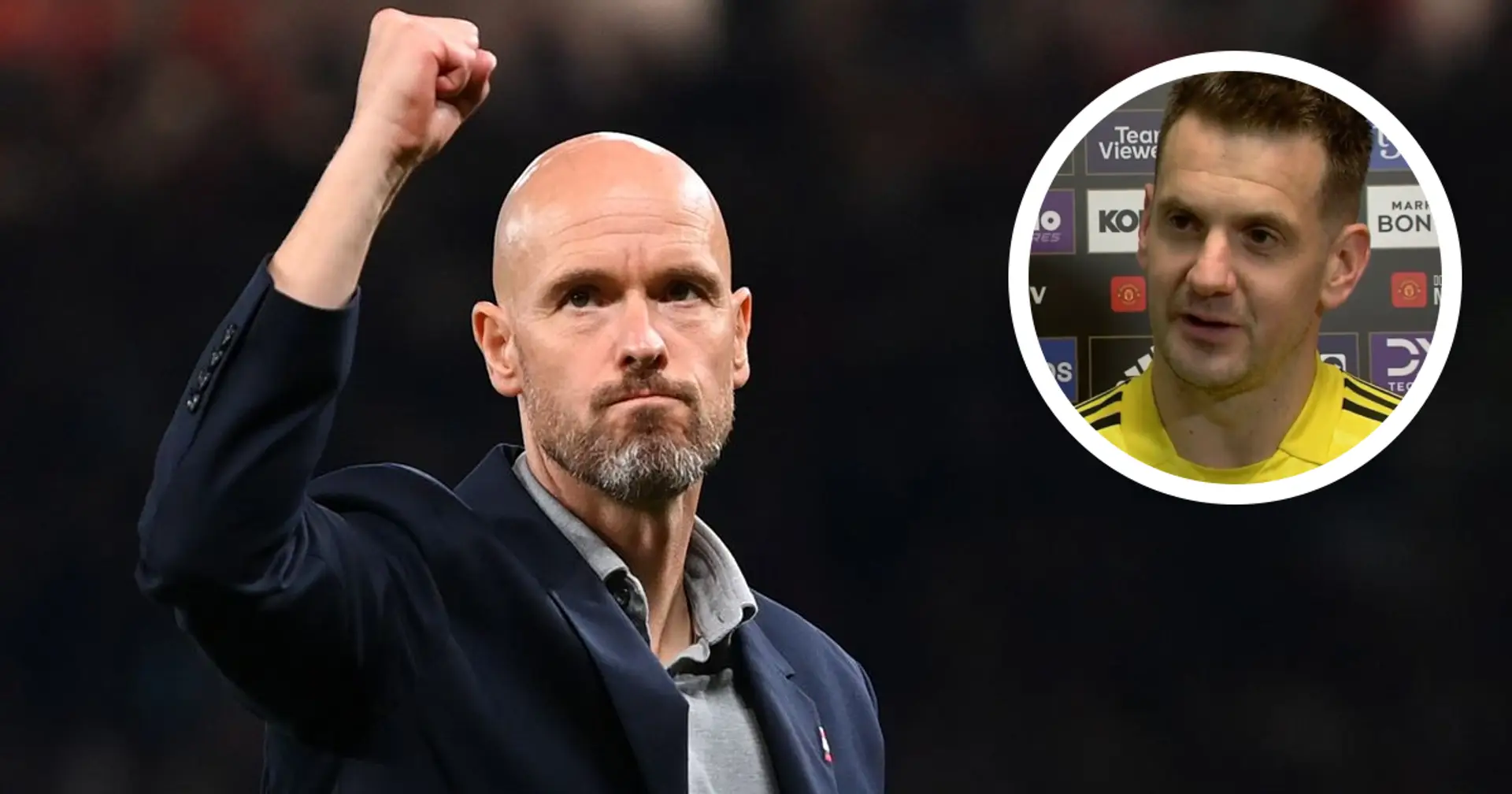 Tom Heaton: 'When you cross the line, Ten Hag's there to put you back in your place' 