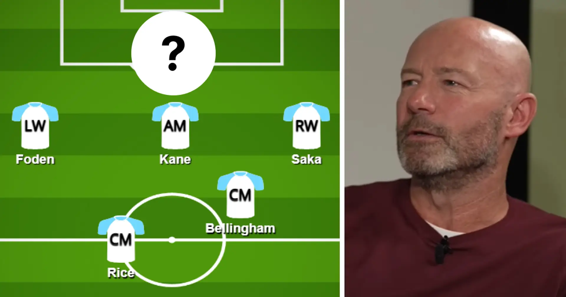 Alan Shearer names one unexpected player in England’s ideal front-six for Euro 2024