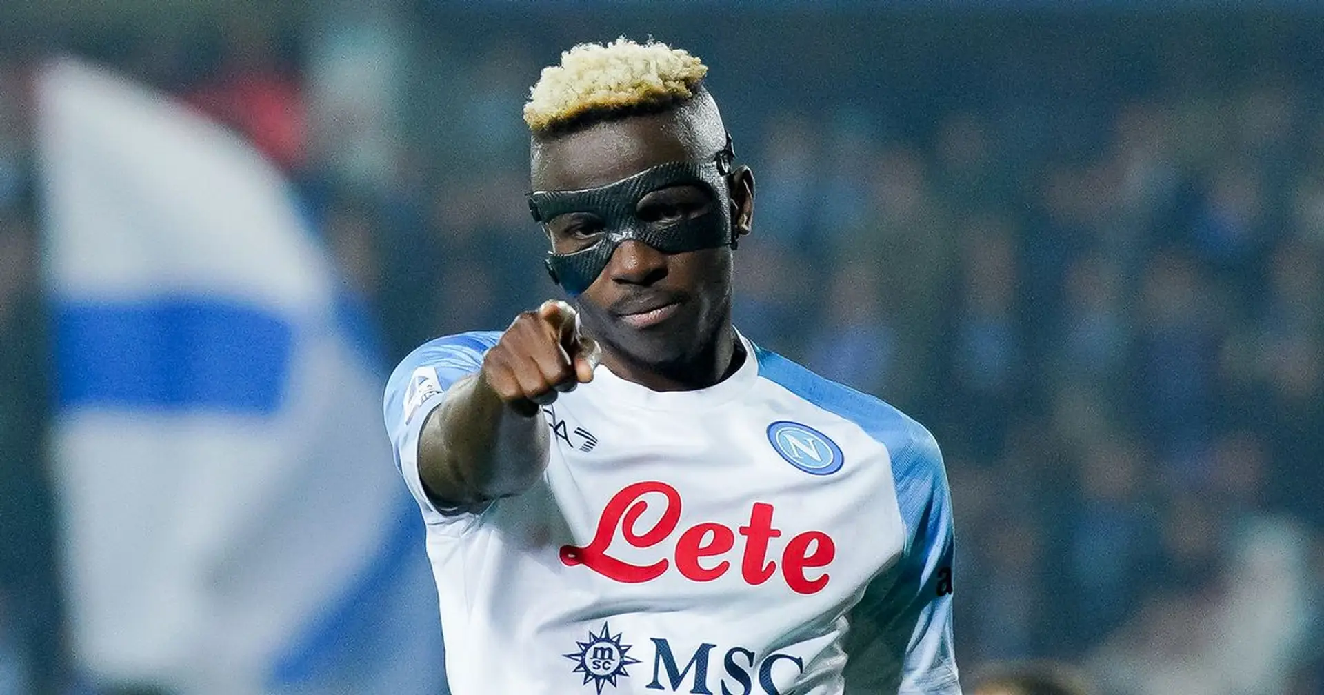 Chelsea's Osimhen plan revealed as Napoli refuse to sell in January (reliability: 5 stars)