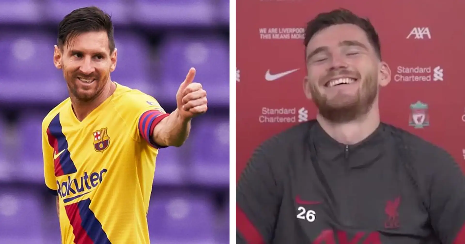 "Il reste à Barcelone, pour être honnête avec vous!": Andrew Robertson est convaincu que Messi ne quittera pas le Camp Nou