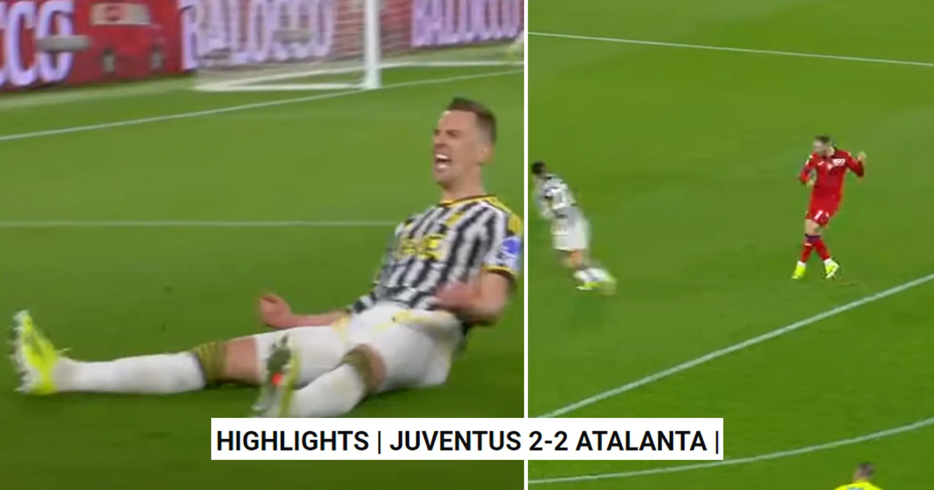HIGHLIGHTS | Juventus-Atalanta, 2-2: beffa nel finale per i Bianconeri di Max Allegri