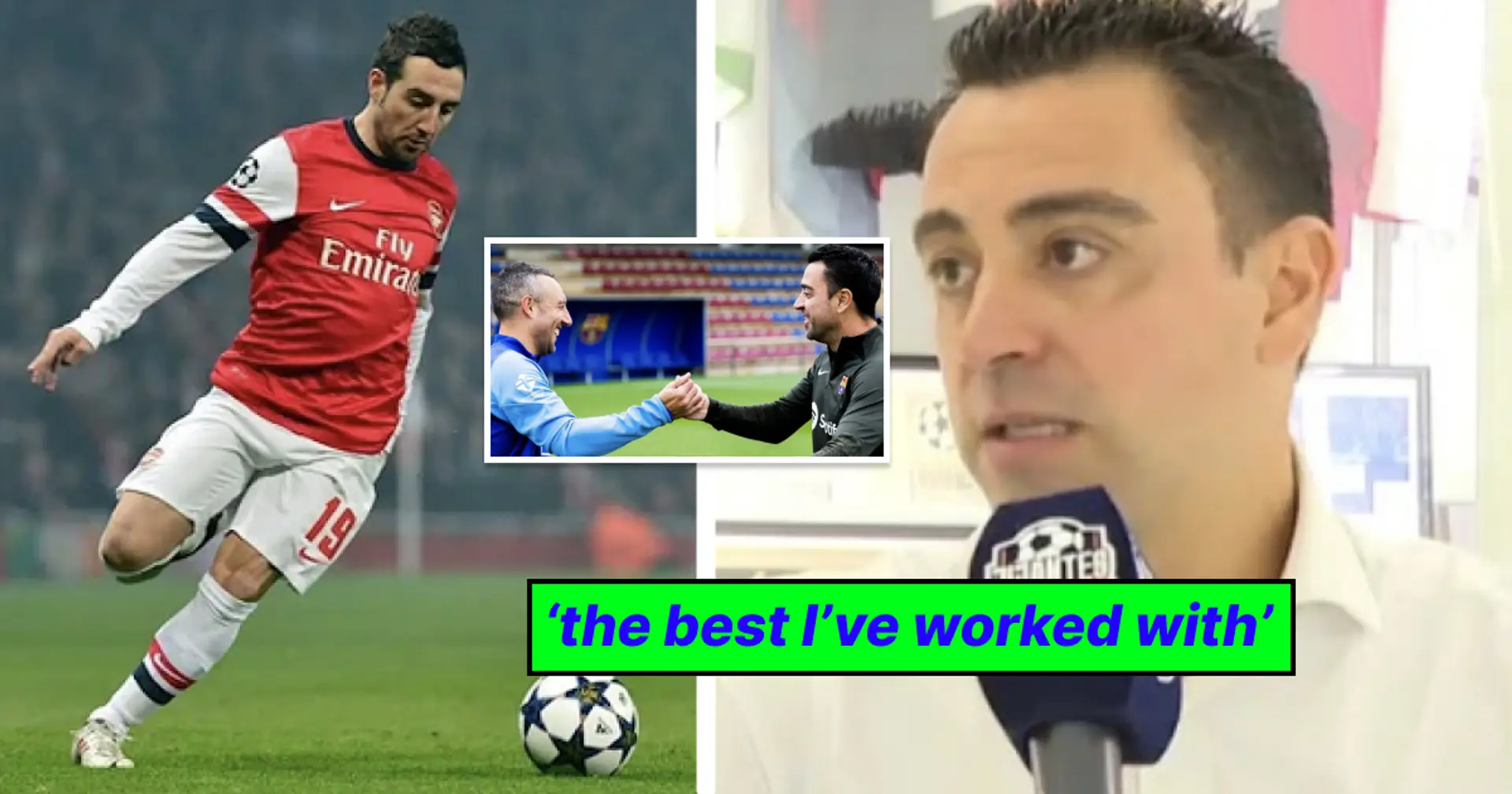 Recalling Xavi's iconic words about Santi Cazorla as midfield guru reunites with Barca boss