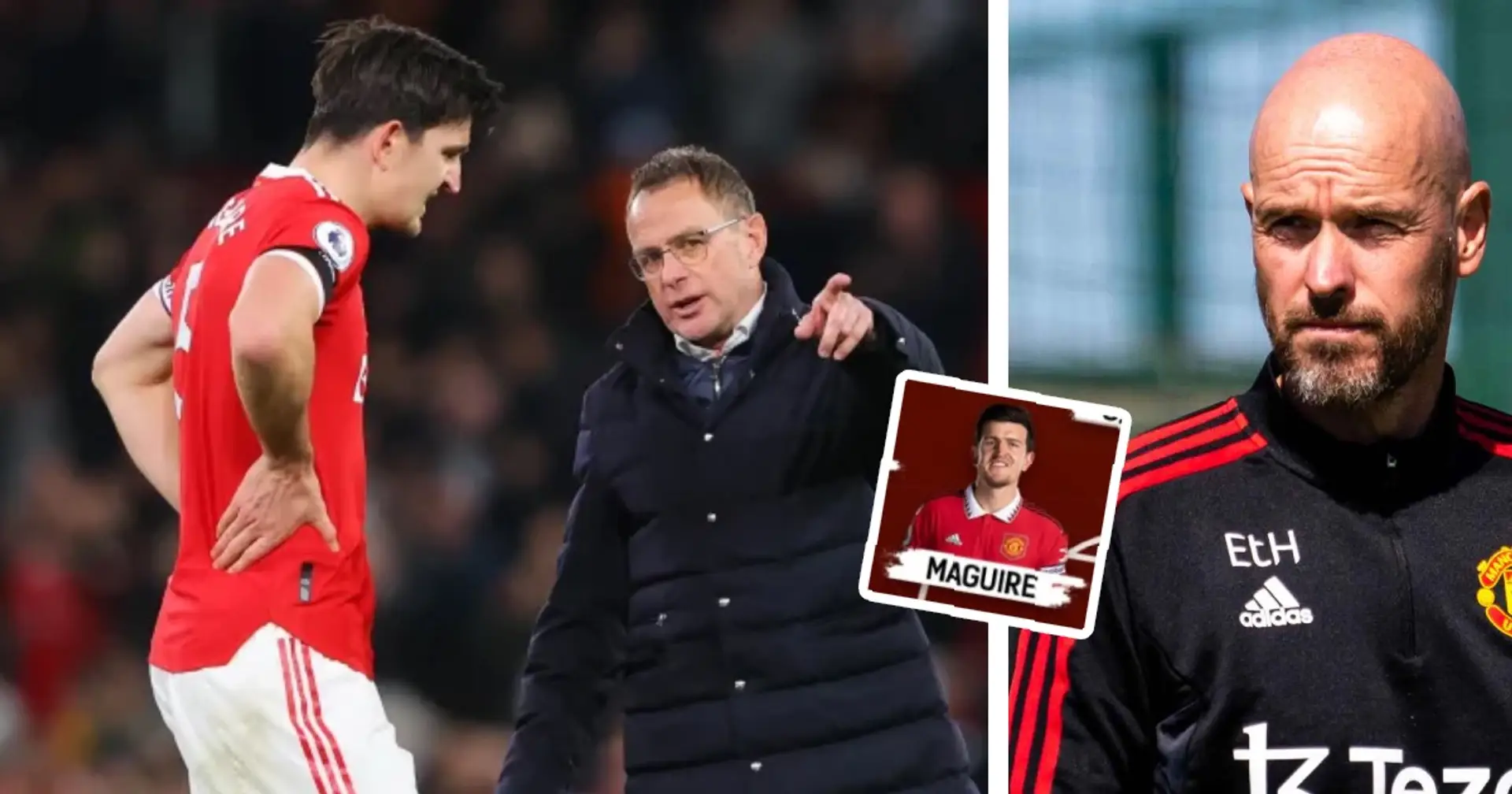 'He's more capable there': Ten Hag reveals Maguire's best position - Rangnick tested him in that role