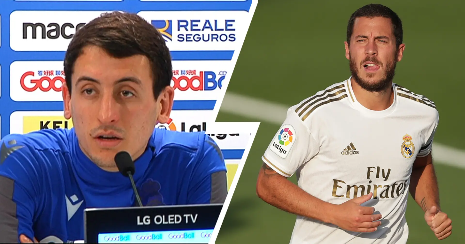 'He's at the top of his game, very difficult to stop': Mikel  Oyarzabal names Eden Hazard as Real Sociedad's main threat