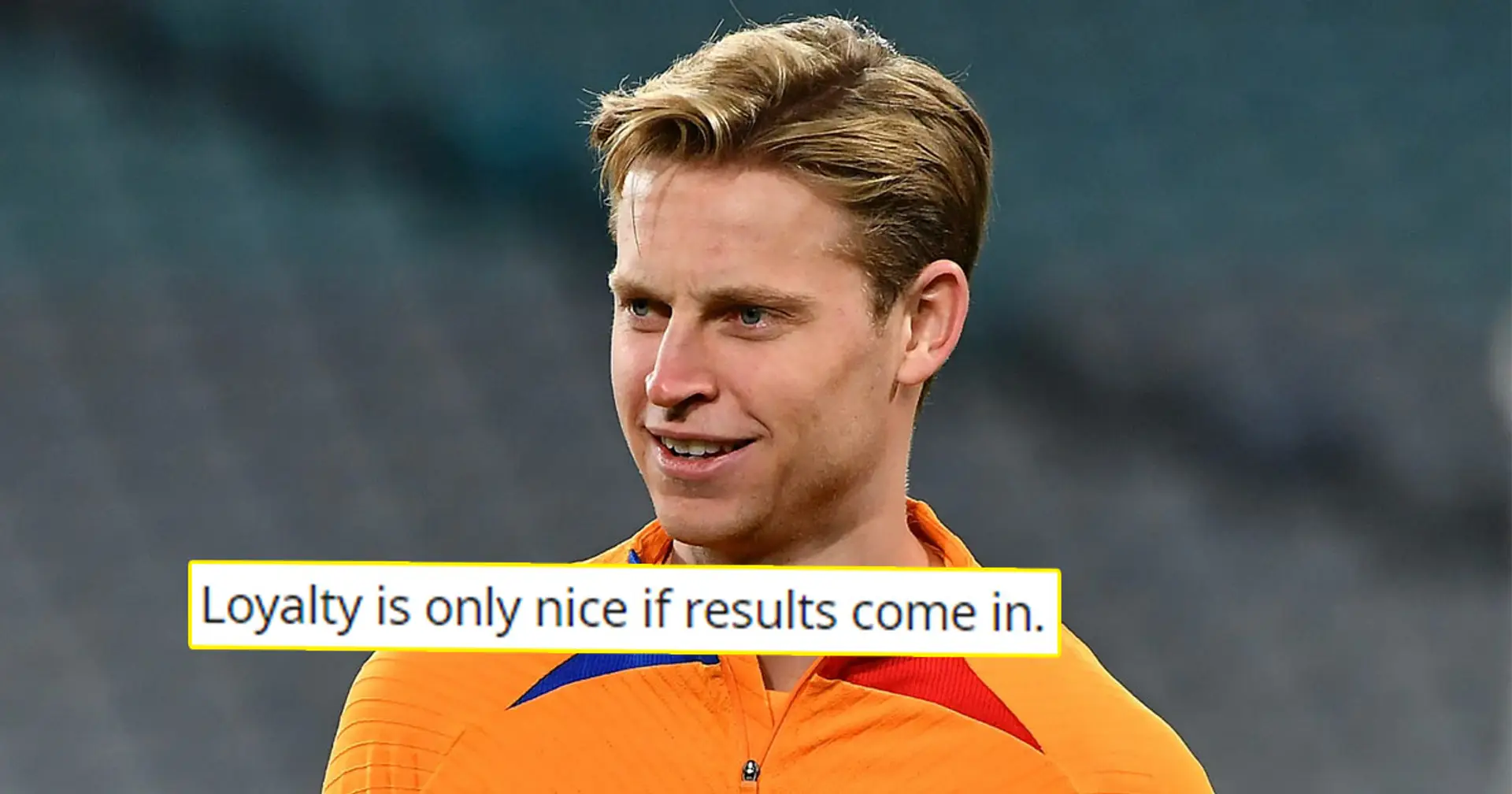 Fan argues De Jong's loyalty isn't enough to keep him, uses another player as example