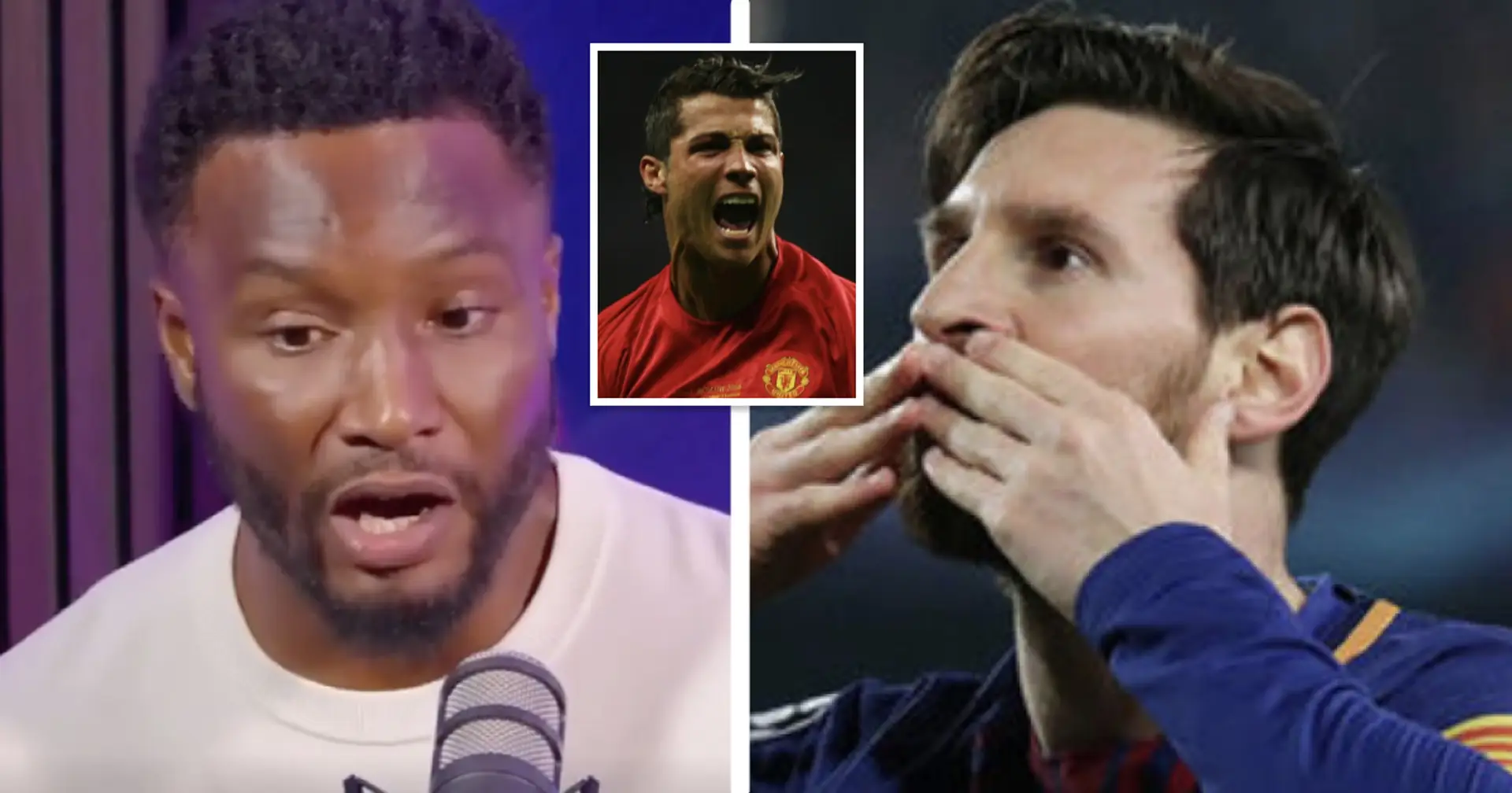 'The entire week of training was about trying to stop him': John Obi Mikel names best player between Messi and CR7