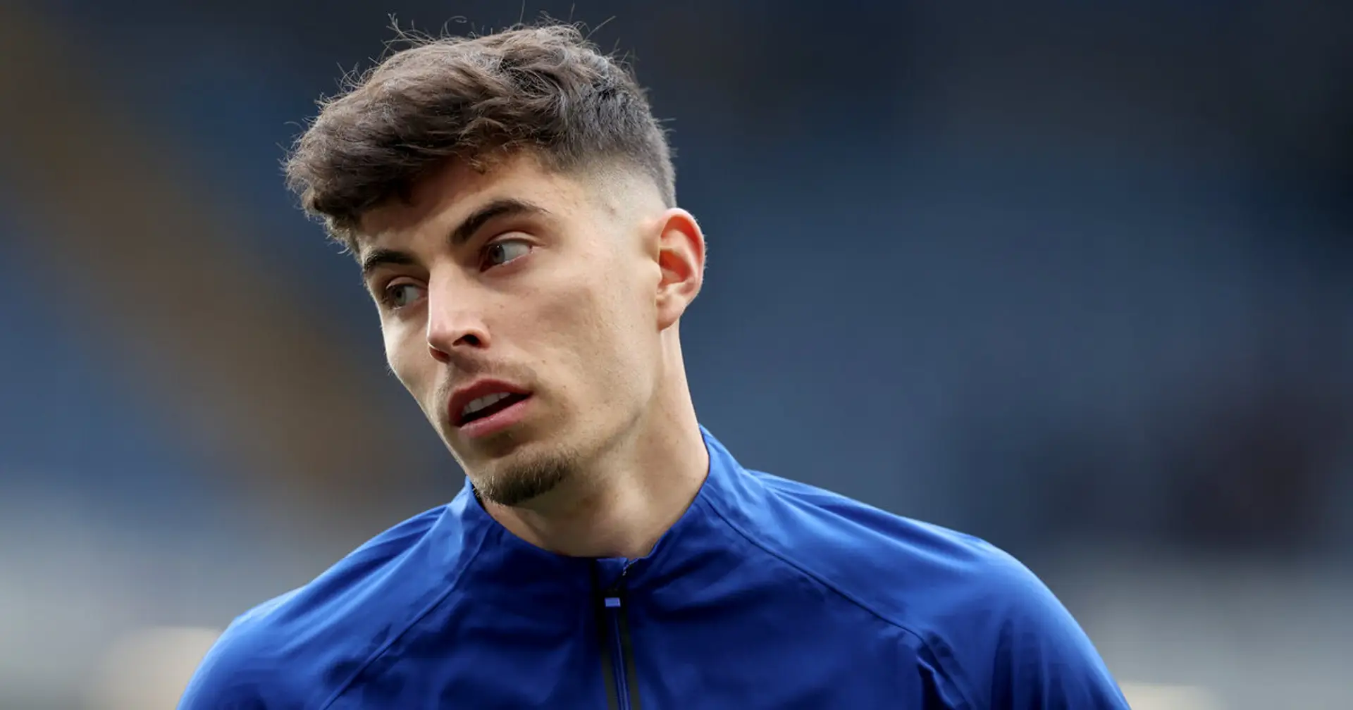 Havertz unhappy at Chelsea and 4 more under-radar stories