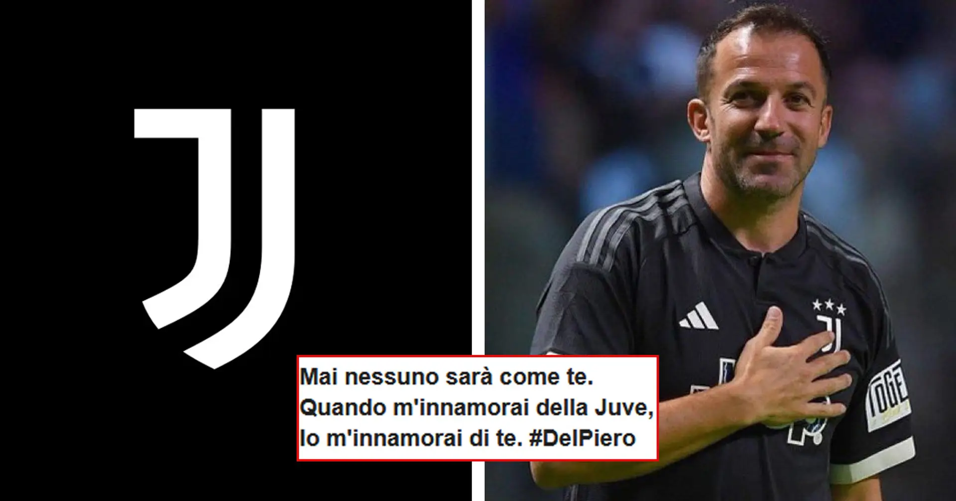 "Eterno, unico, TU sei la Juve": i tifosi rendono omaggio ad Alex Del Piero per il suo 49° compleanno