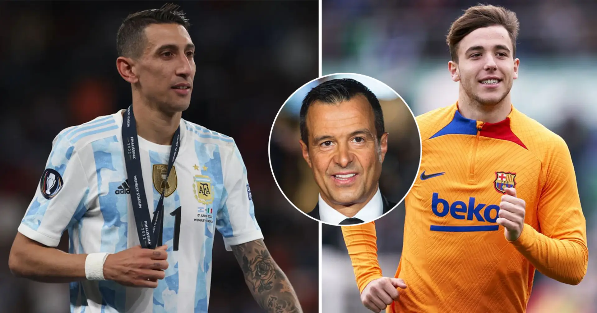7 playes that could be discussed as superagent Jorge Mendes meets Barcelona