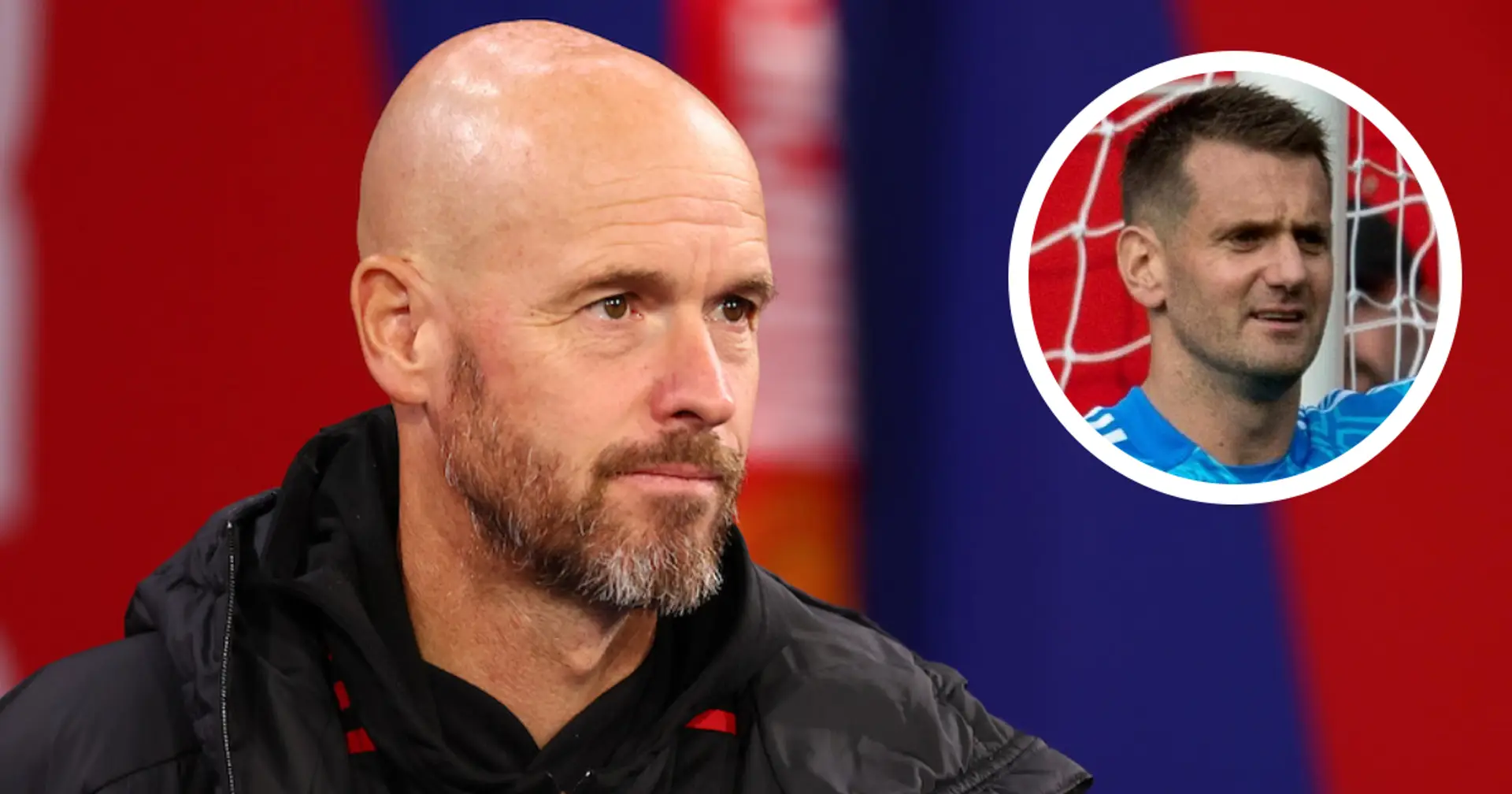 Mirror: Erik ten Hag taking 'active role' in signing new back-up goalkeeper (reliability: 4 stars)