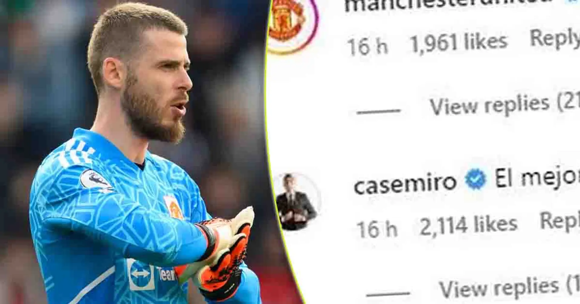 New nickname from Casemiro & more: how Man United players congratulated De Gea for Golden Glove win