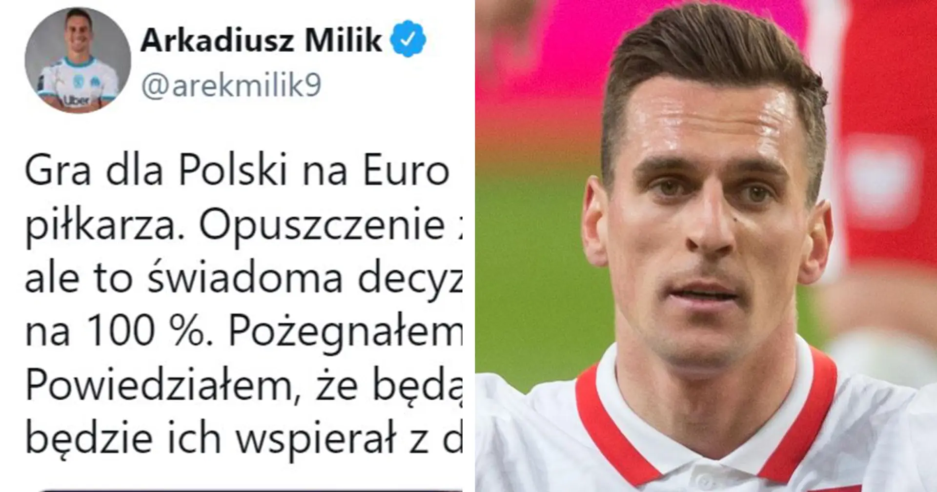 "C’est difficile pour moi de quitter le groupe, mais c’est une décision consciente": la première réaction de Milik à son forfait pour l'Euro