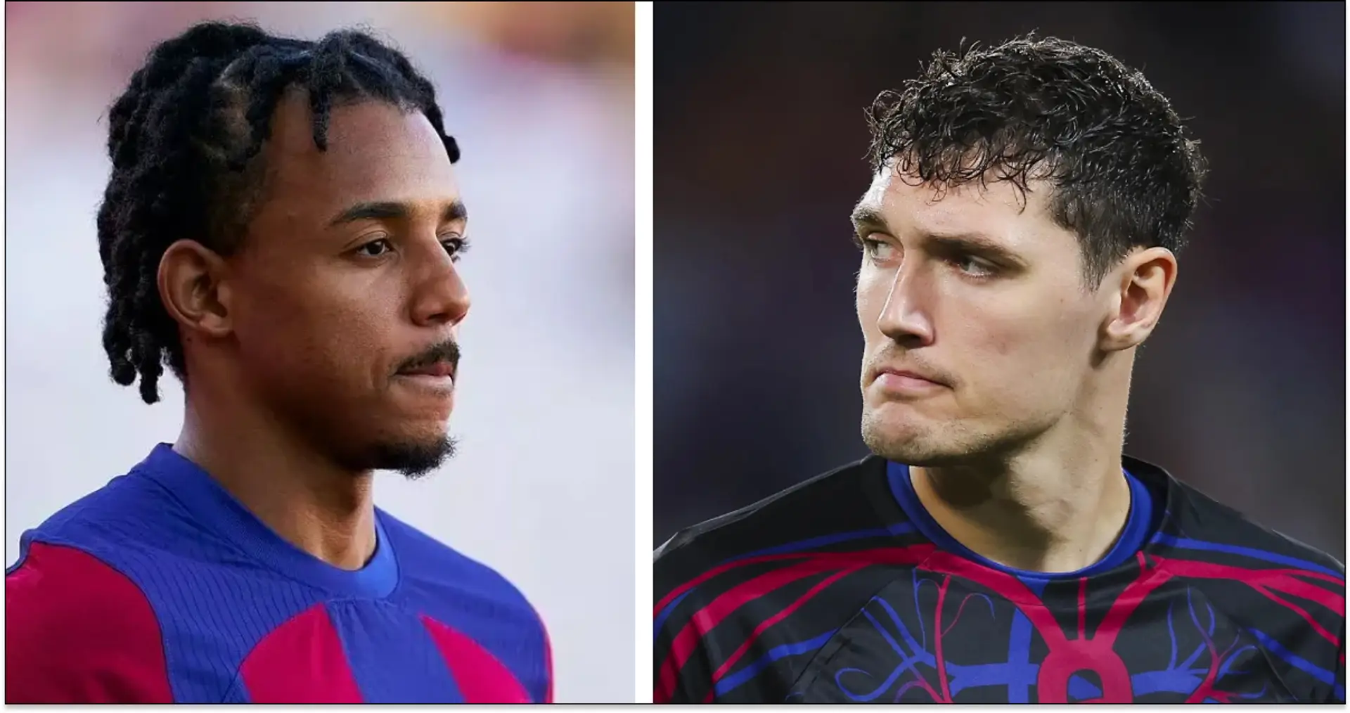 Why Barca more likely to sell Christensen than Kounde — explained