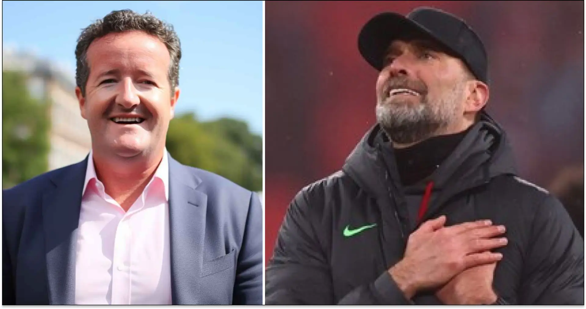 Piers Morgan: 'If winning Carabao Cup makes Klopp cry, it’s definitely time to move on'