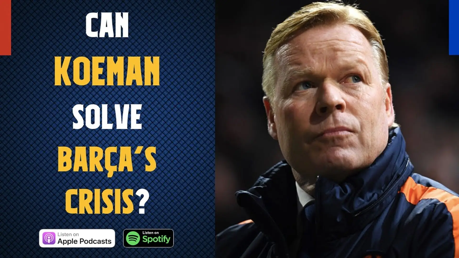 Can Koeman REALLY solve Barcelona's crisis? Messi future in doubt and Bartomeu's mistakes