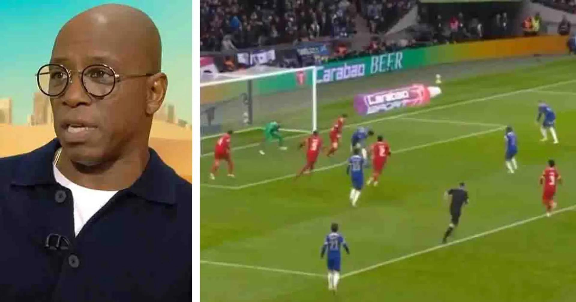 'There's no togetherness': Ian Wright criticizes one Chelsea player's selfishness in Carabao Cup final
