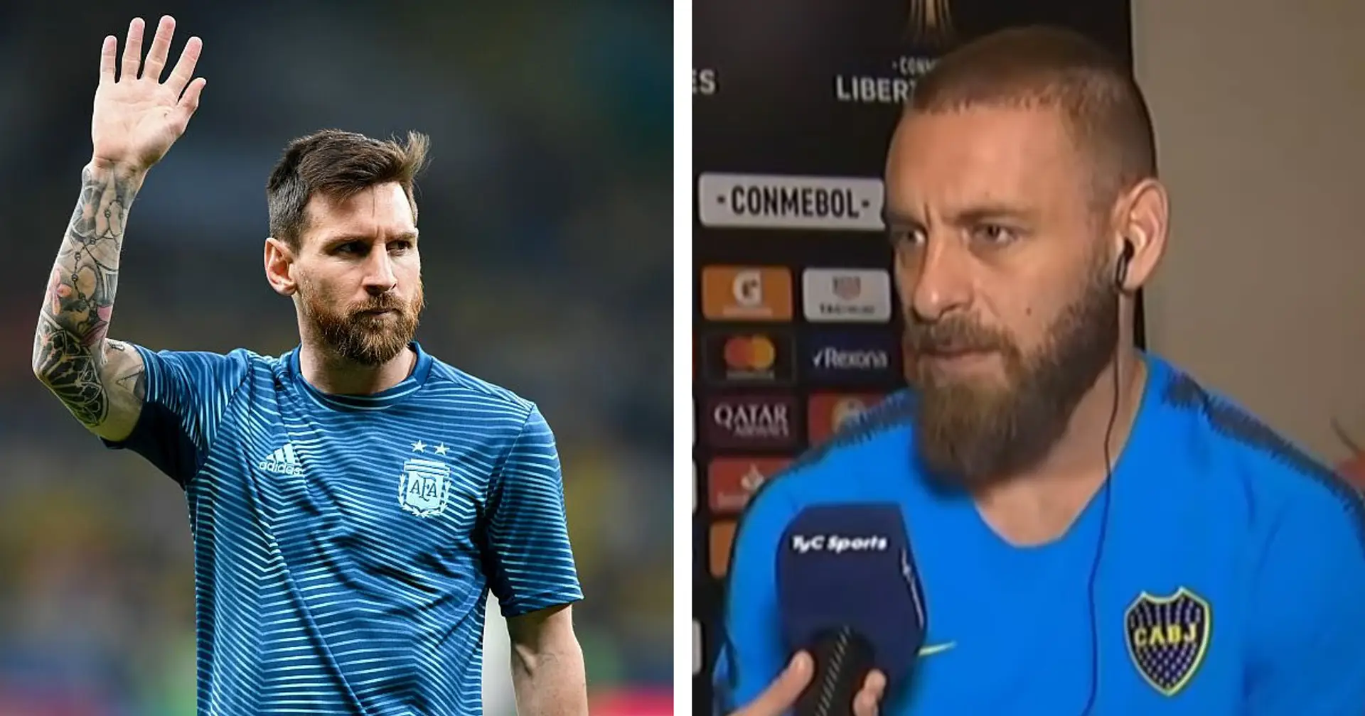 Daniele De Rossi: 'Some have the courage to say that Messi is cold-chested and then they don't even have the b***s to ask their wives to change the TV channel'