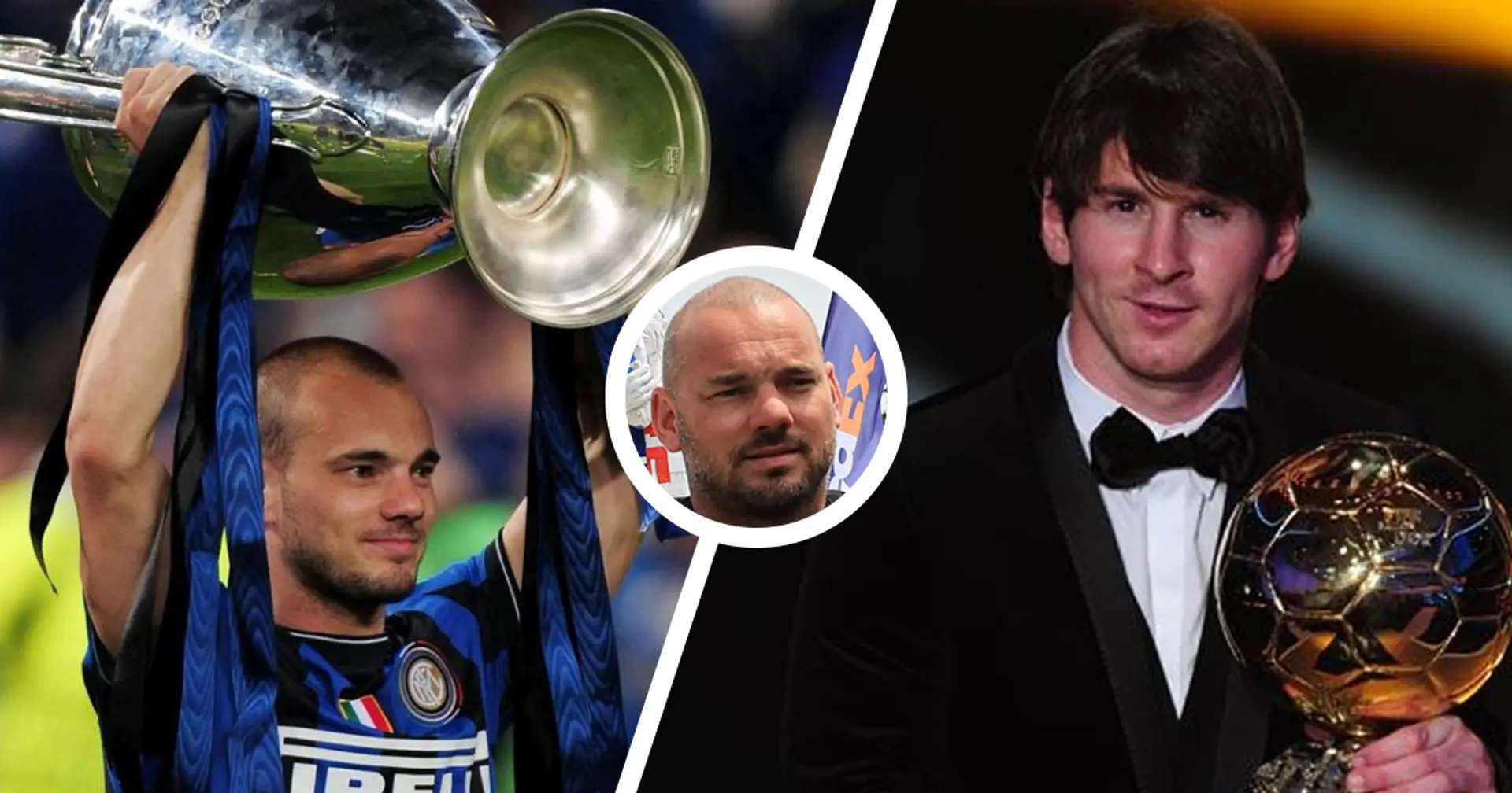 "Ingiusto non abbia vinto io": Sneijder torna sul Pallone d'Oro 2010, ma gioisce ancora per il 'Triplete' dell'Inter