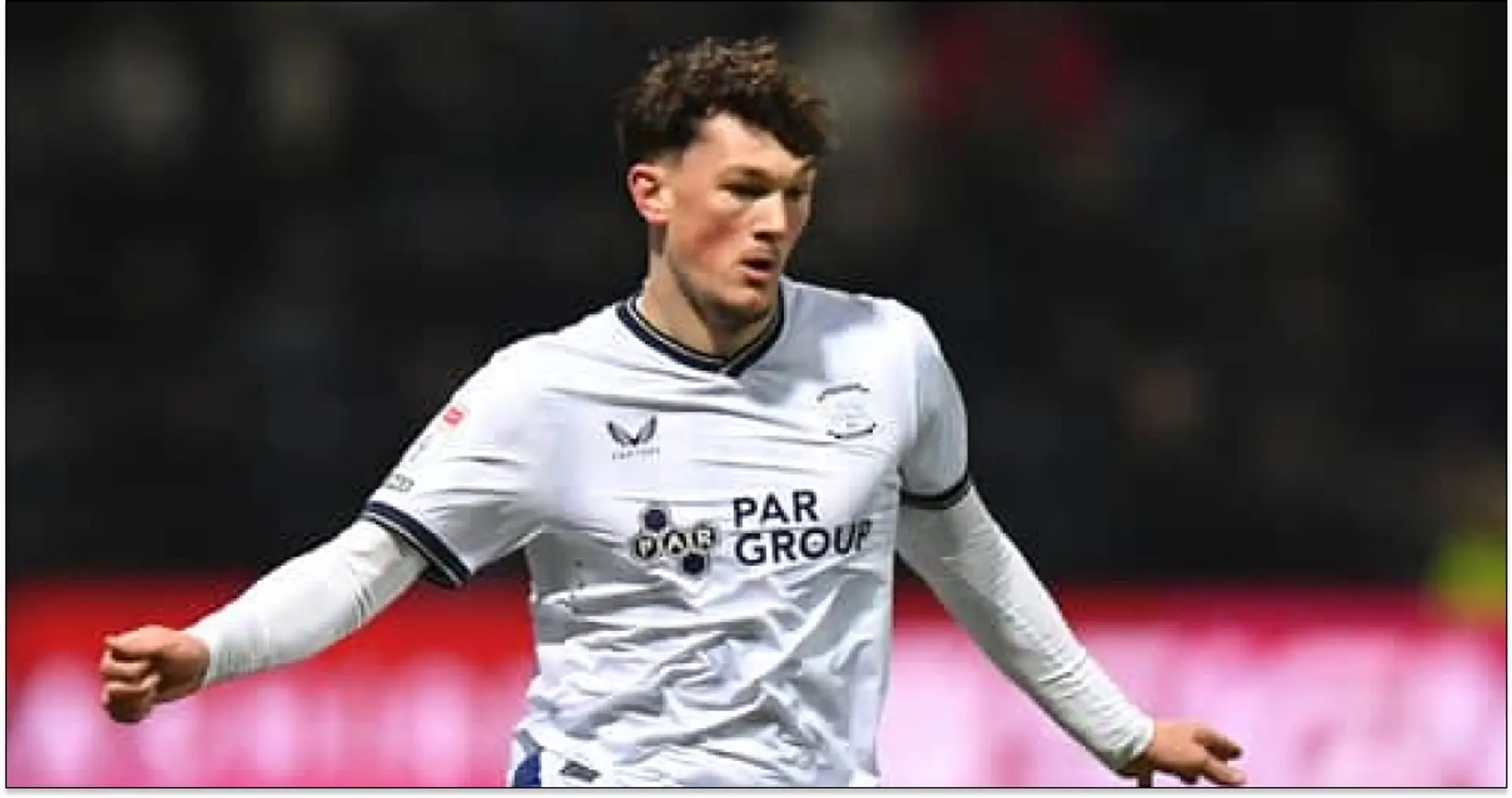 Liverpool loanee Ramsay has just 2 appearances for Preston despite being 'fit and available' — manager explains why