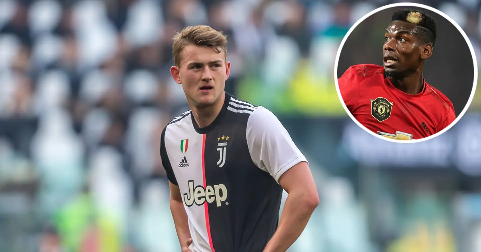 🗣 BIG TOPIC DISCUSSION: Would you support the rumoured Paul Pogba-Matthijs de Ligt swap deal?