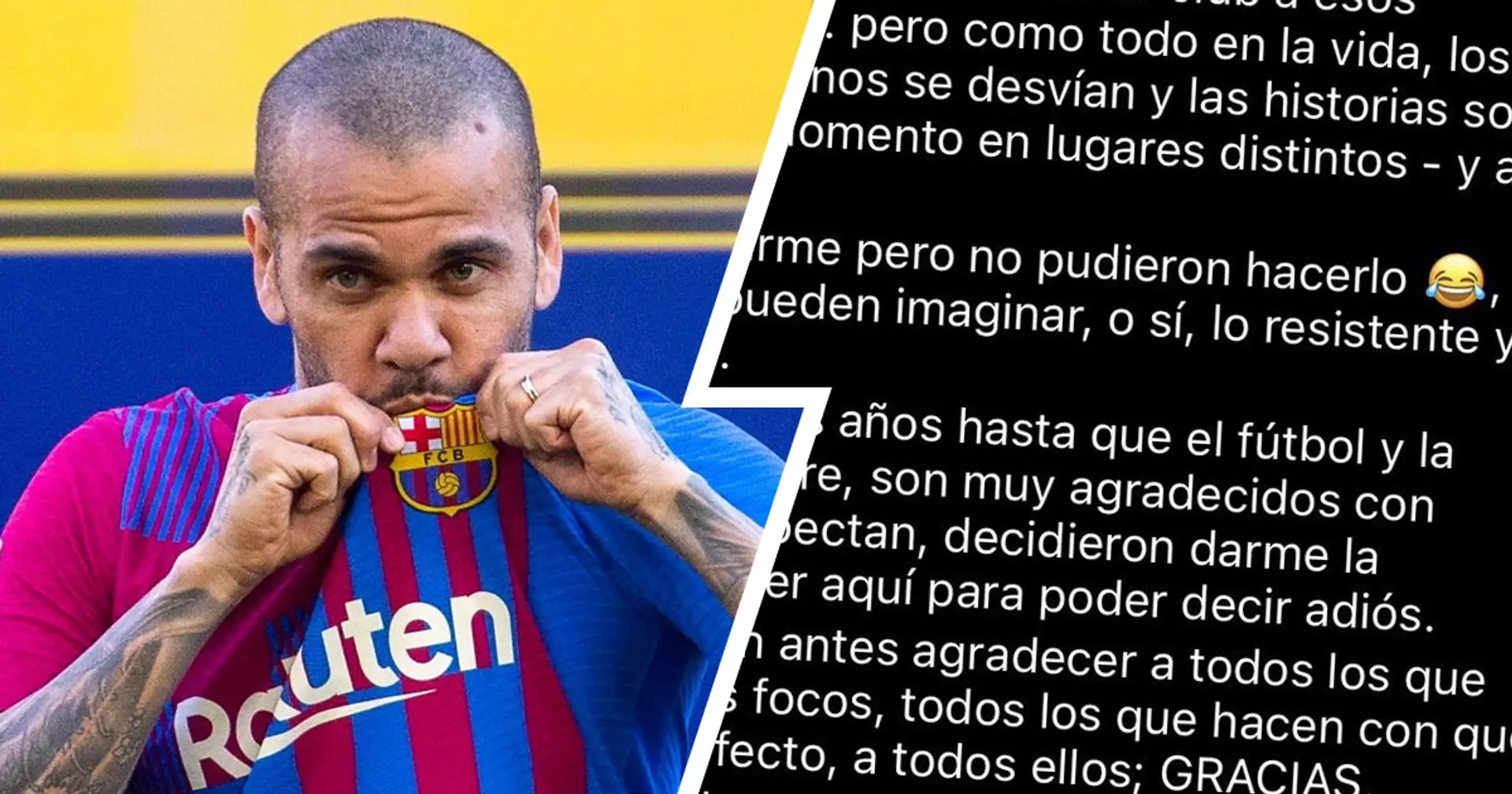 Dani Alves confirma su salida del Barça y envía un emotivo mensaje a los culés