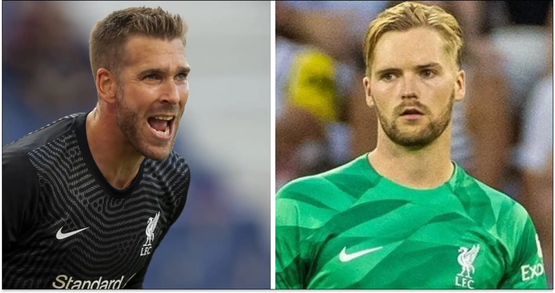 'Kelleher isn’t as good as some of our fans think': Liverpool fan wants Adrian in goal if Alisson injured
