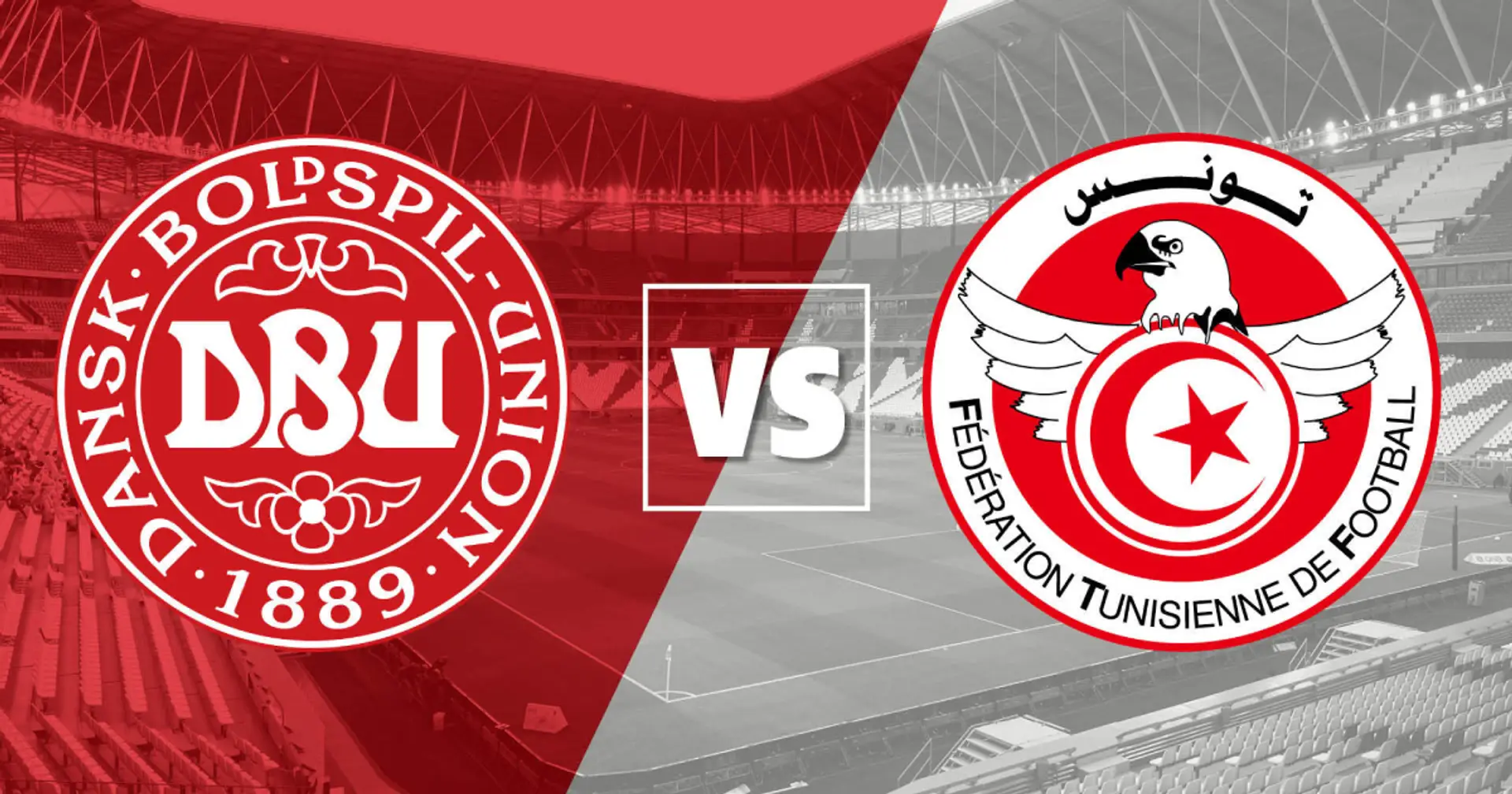 Denmark vs Tunisia: Official team lineups for the World Cup clash revealed