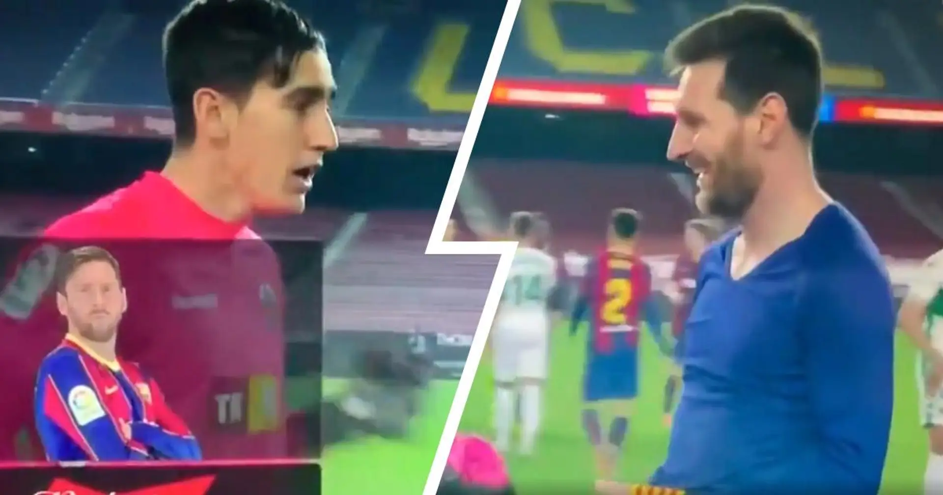 Le gardien d'Elche pris par surprise alors que Messi demande son maillot après le choc de la ligue
