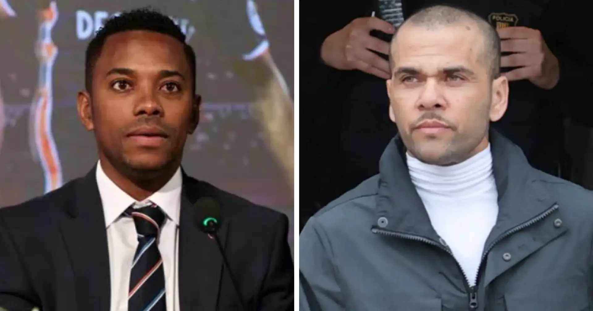 'If they had done that with my daughter': Ex-Brazil player sends a harsh message to Daniel Alves and Robinho after rape convictions