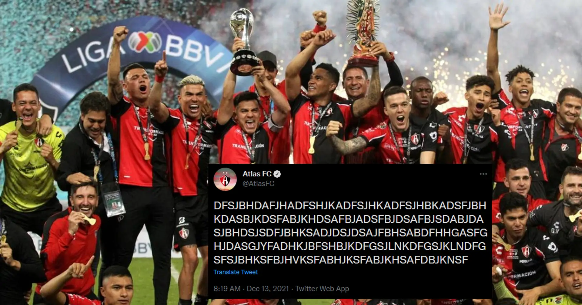 "DFSJBHDAFJHA!": Mexikanischer Verein FC Atlas gewinnt mit lustigem Tweet nach Titelgewinn tausende neue Fans