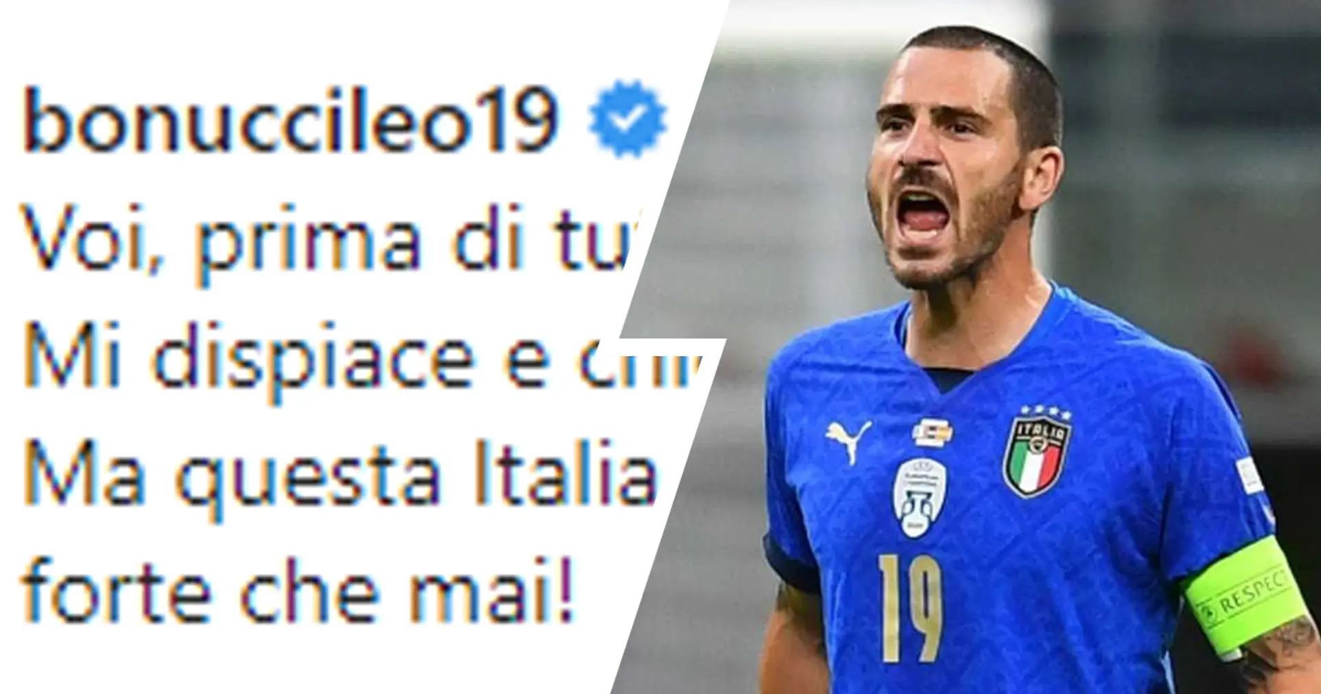 "Mi dispiace e chiedo scusa!": Bonucci fa mea culpa sui social dopo il rosso costato cara all'Italia contro la Spagna